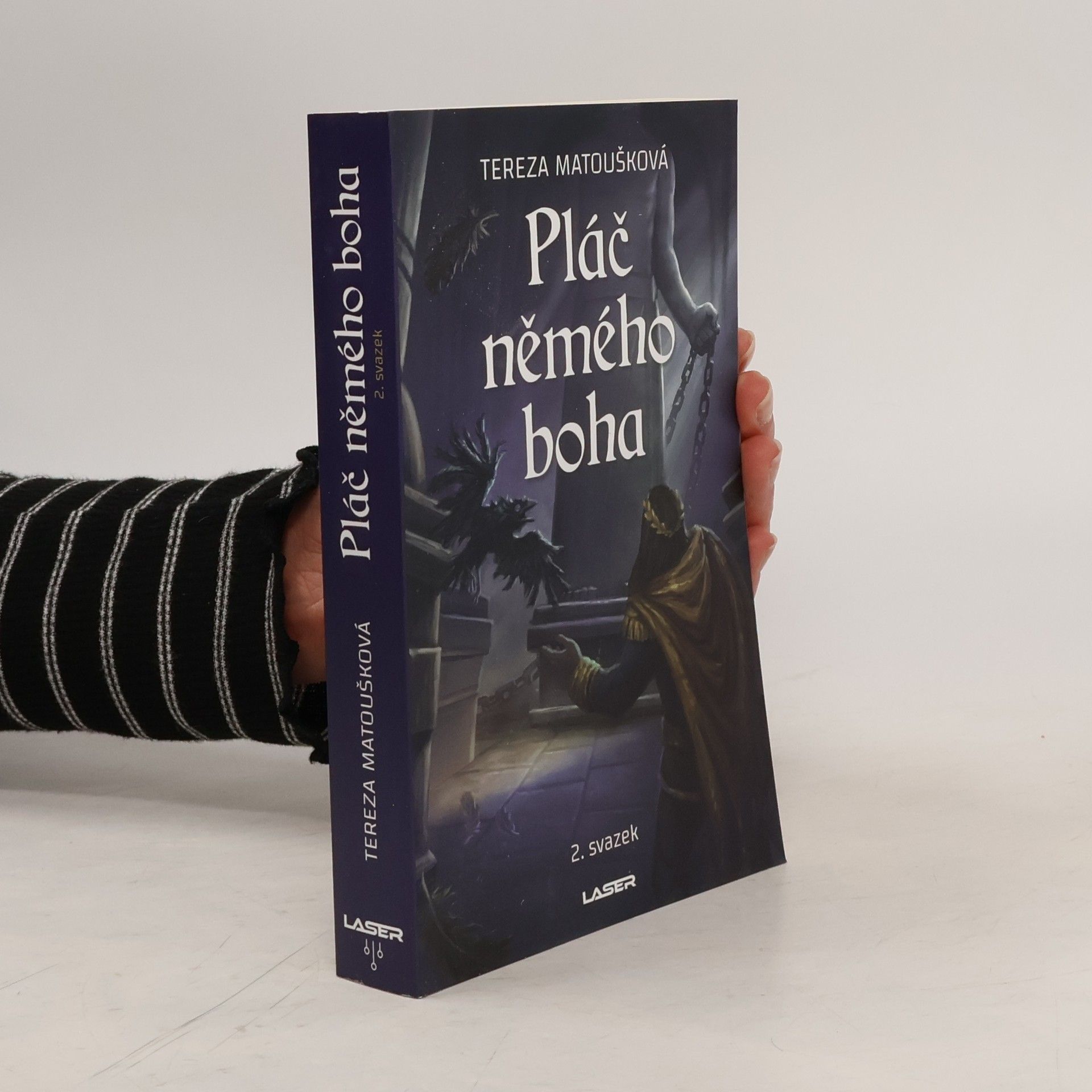 Pláč němého boha. 2. svazek