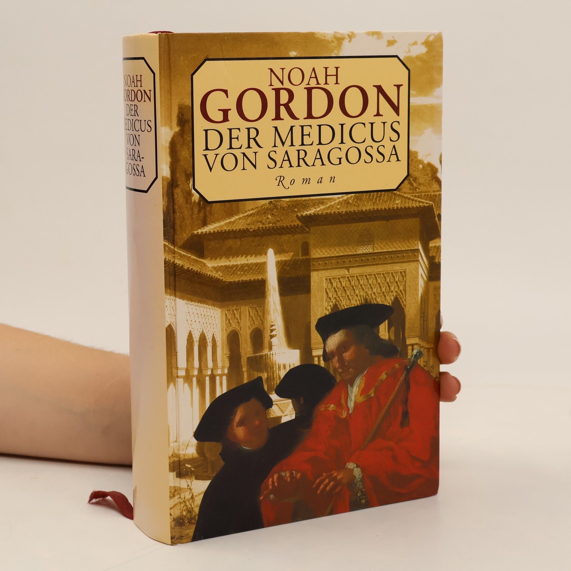 Noah Gordon Der Medicus von Saragossa