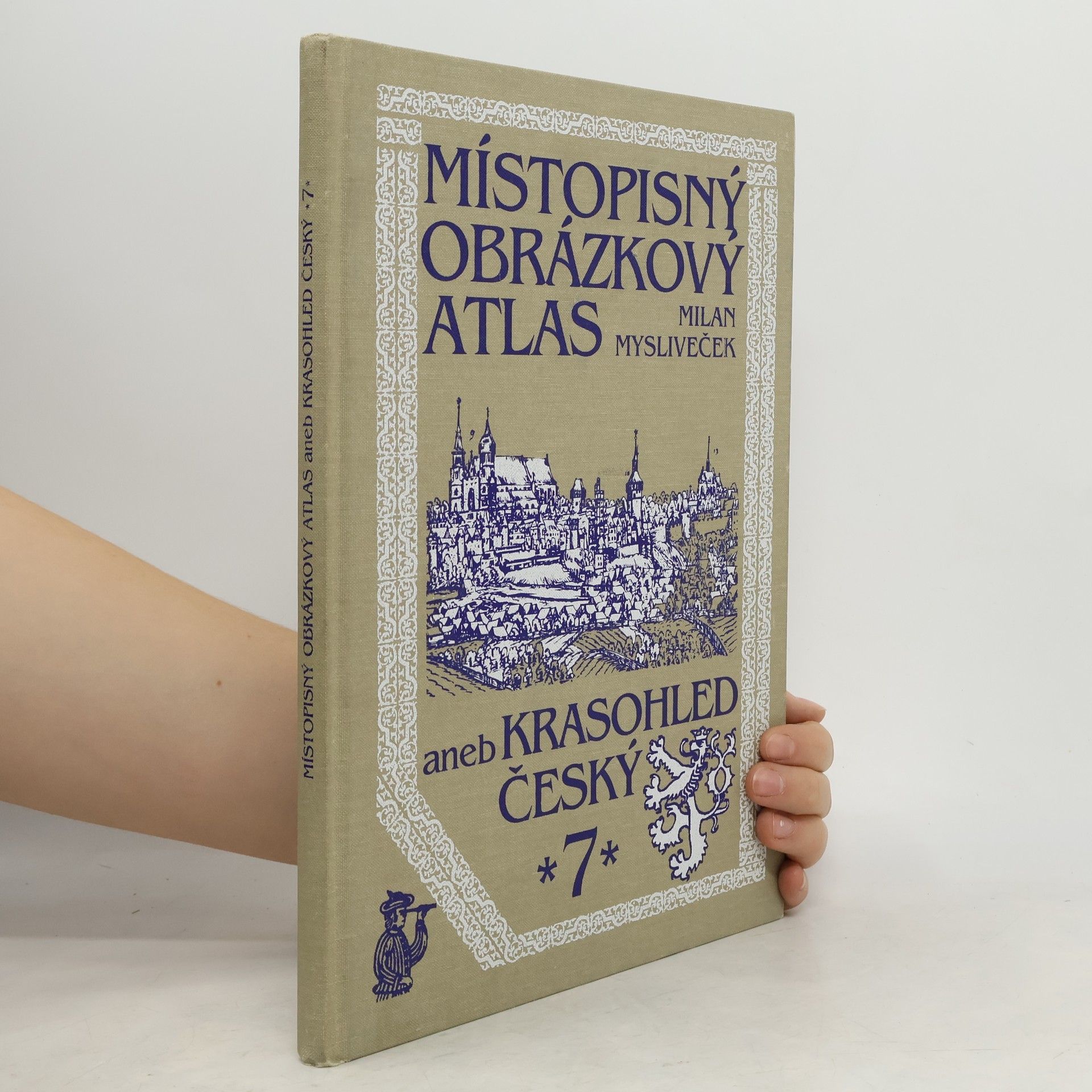 Milan Mysliveček Místopisný obrázkový atlas aneb Krasohled český 7.
