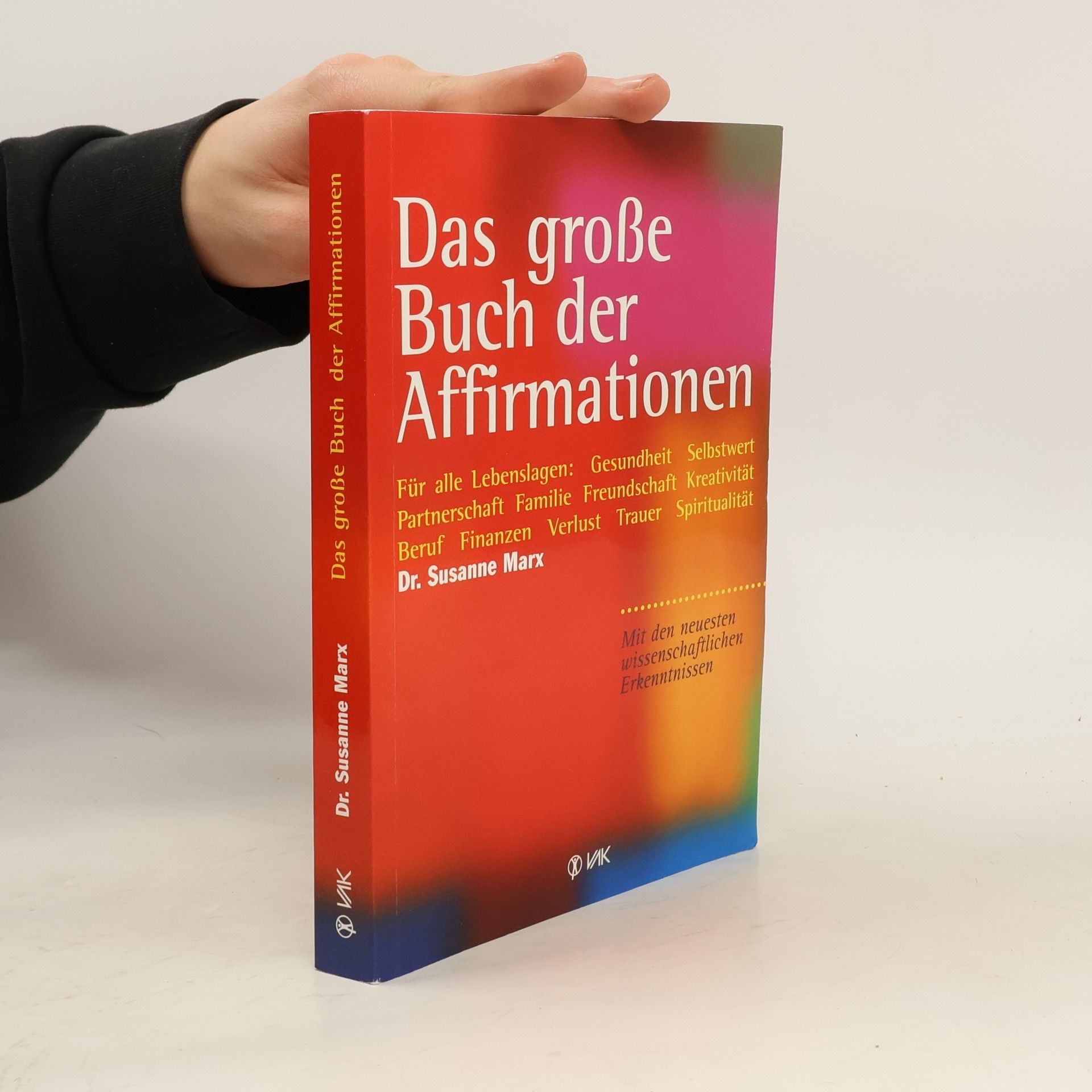 Das große Buch der Affirmationen