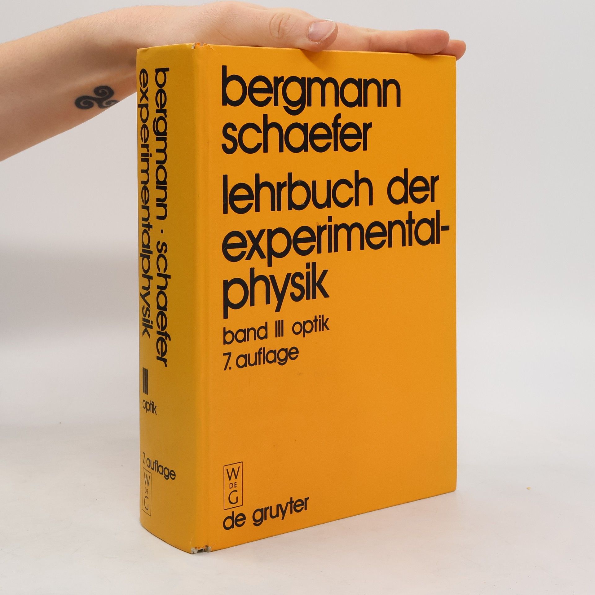 Collectif d'auteurs Lehrbuch der Experimentalphysik. Band III. Optik