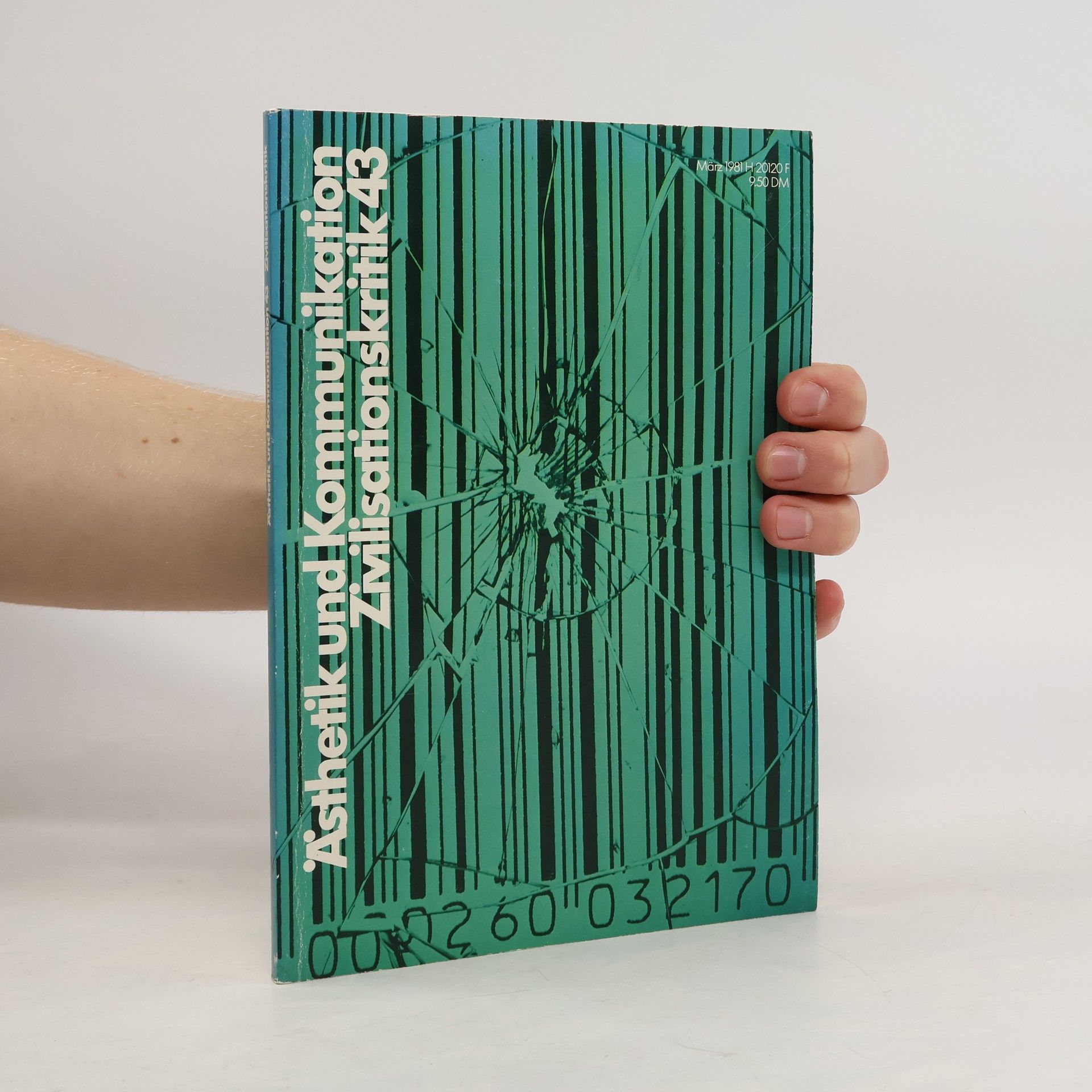 Collectif d'auteurs Ästhetik und Kommunikation Zivilisationskritik 43