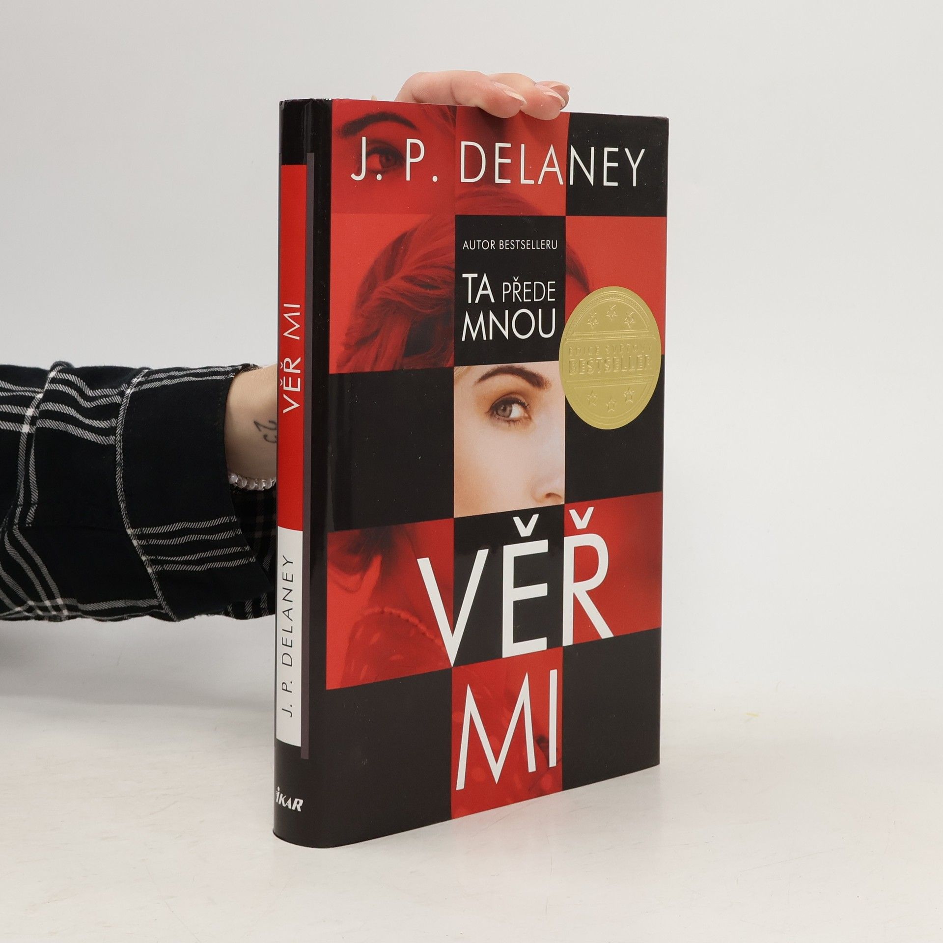 J. P. Delaney Věř mi