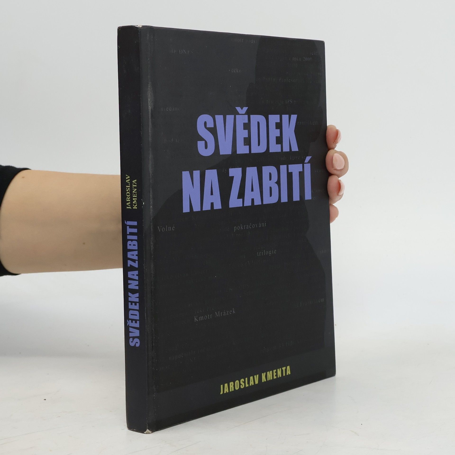 Jaroslav Kmenta Svědek na zabití