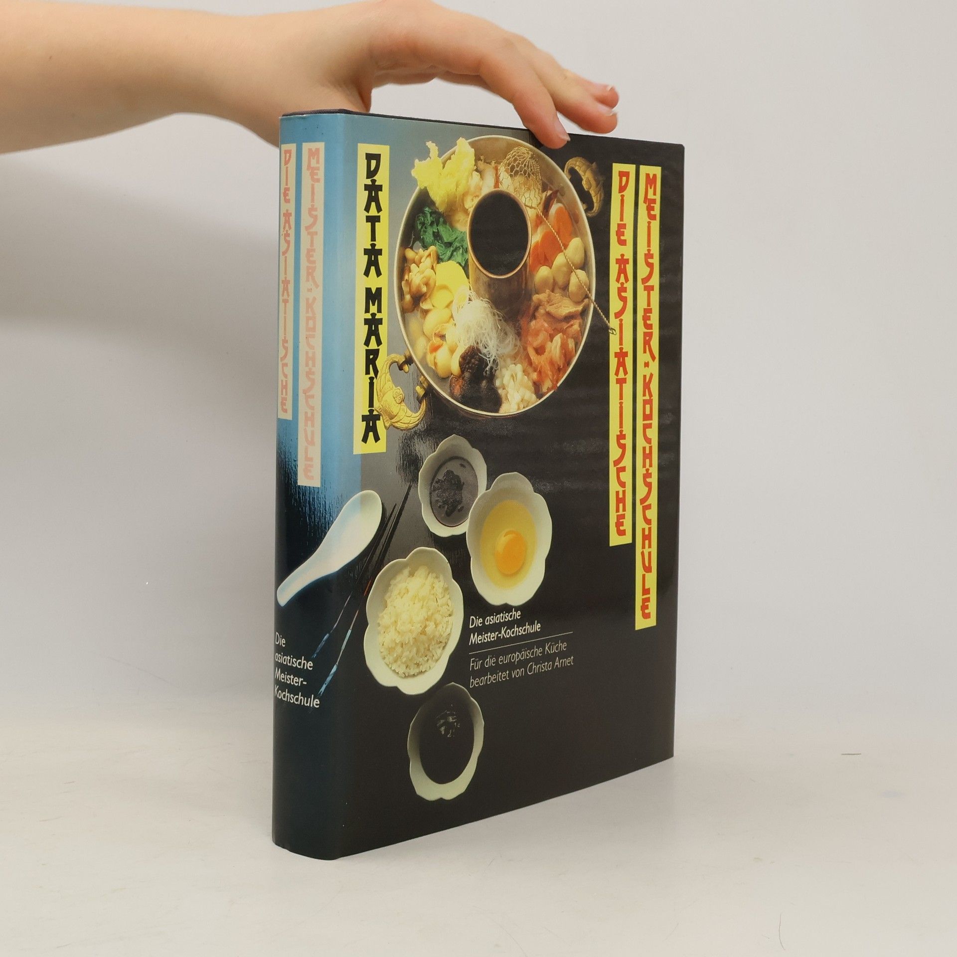 Various authors Die asiatische Meister-Kochschule