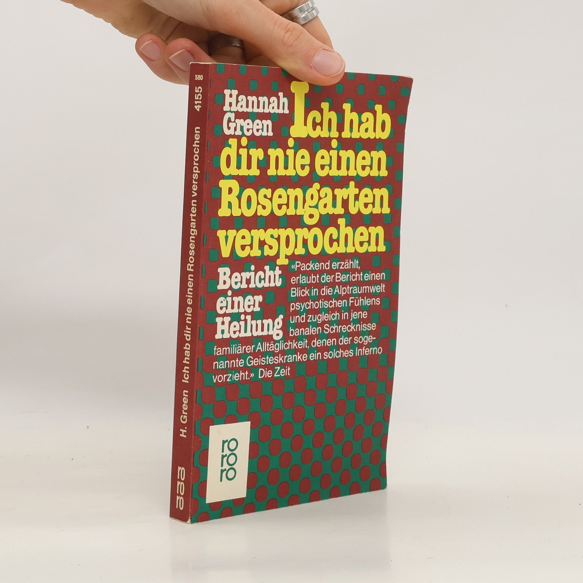 Joanne Greenberg Ich hab dir nie einen Rosengarten versprochen