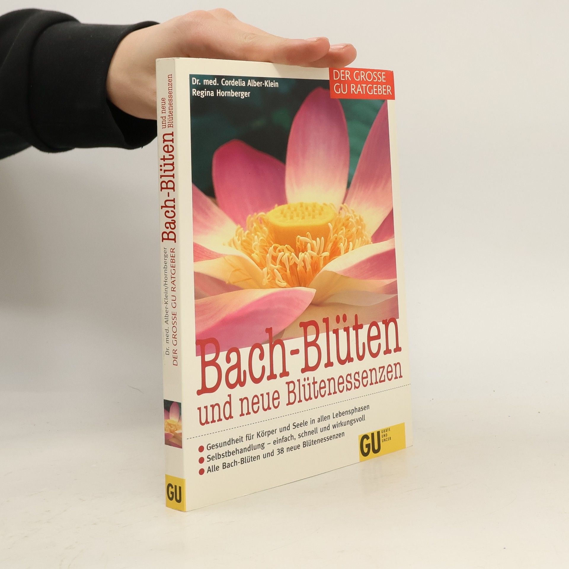 Bach-Blüten und neue Blütenessenzen