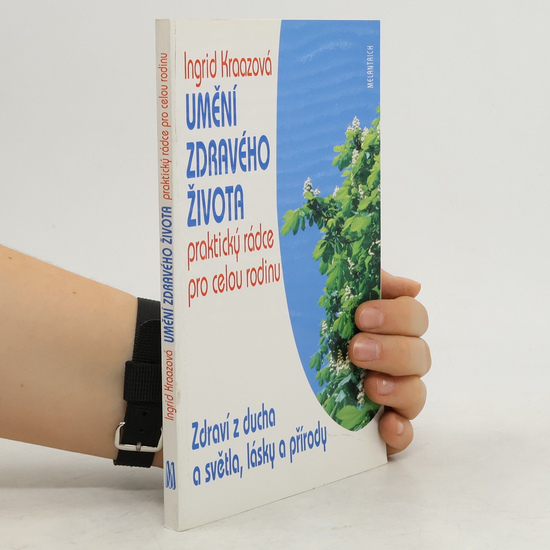 Umění zdravého života