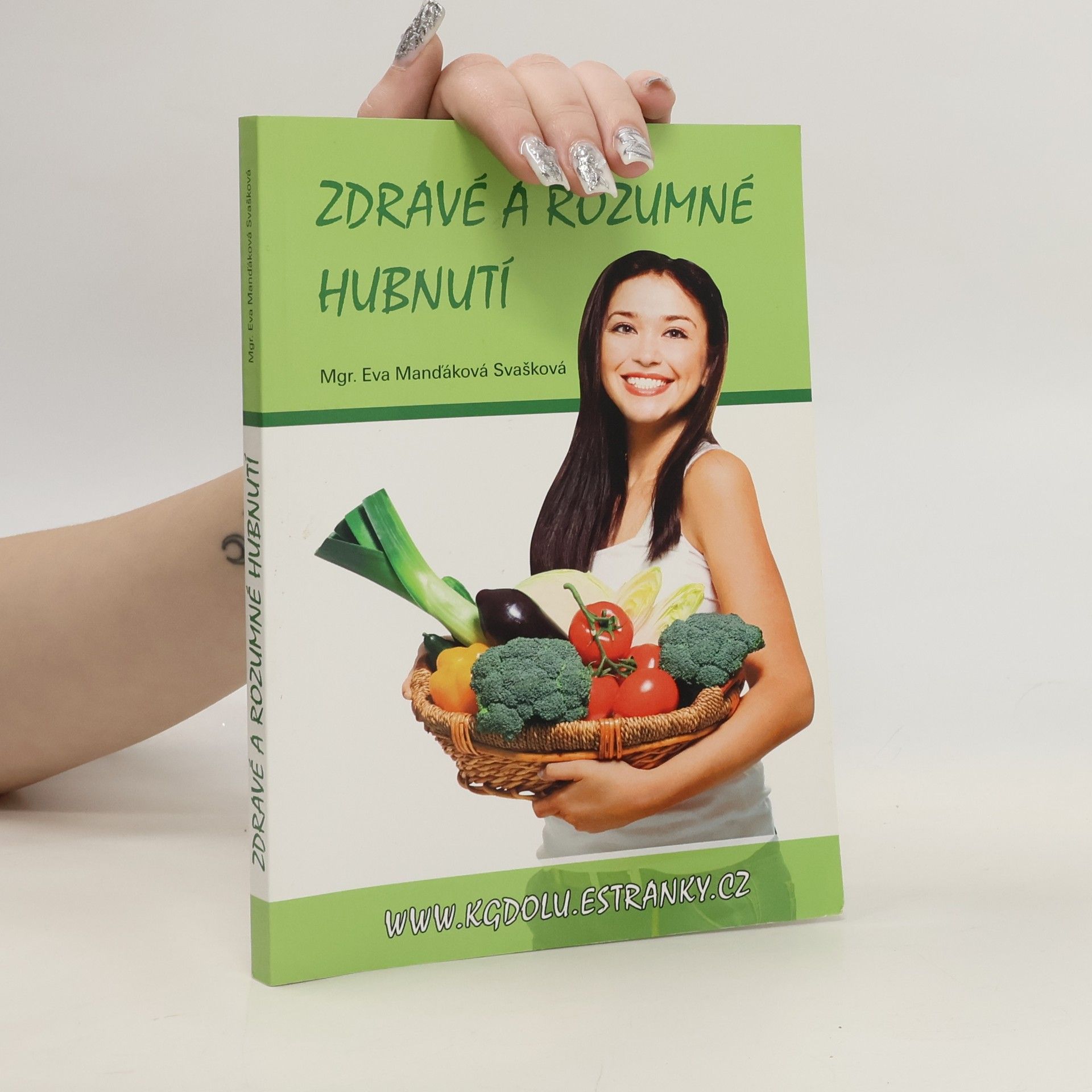 Eva Manďáková Svašková Zdravé a rozumné hubnutí