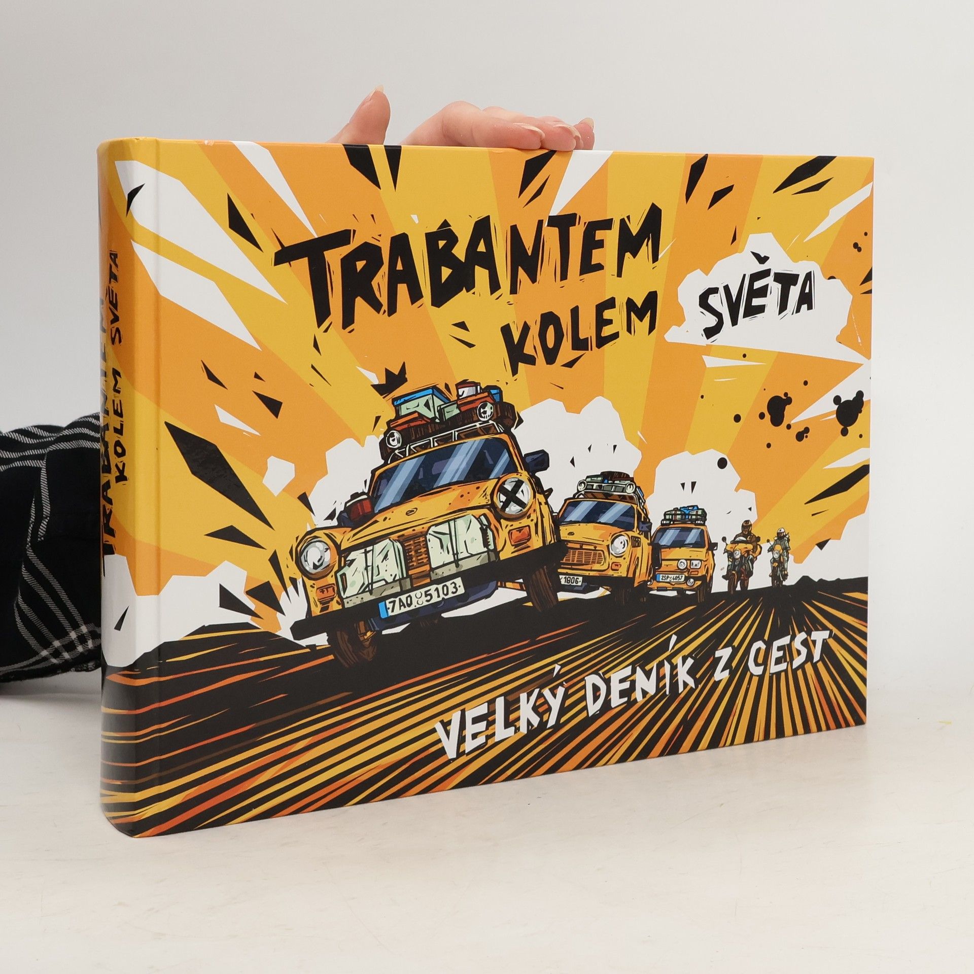 Autores varios Trabantem kolem světa - velký deník z cest