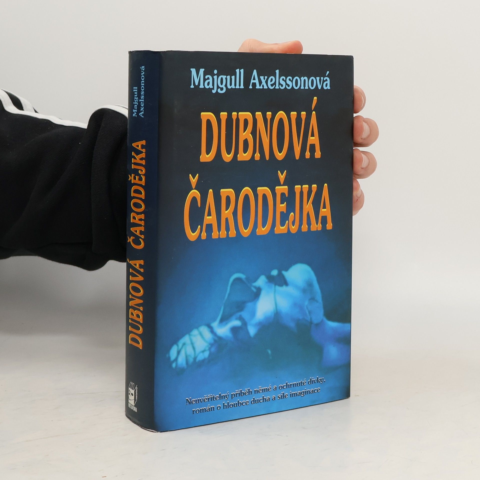 Majgull Axelsson Dubnová čarodějka