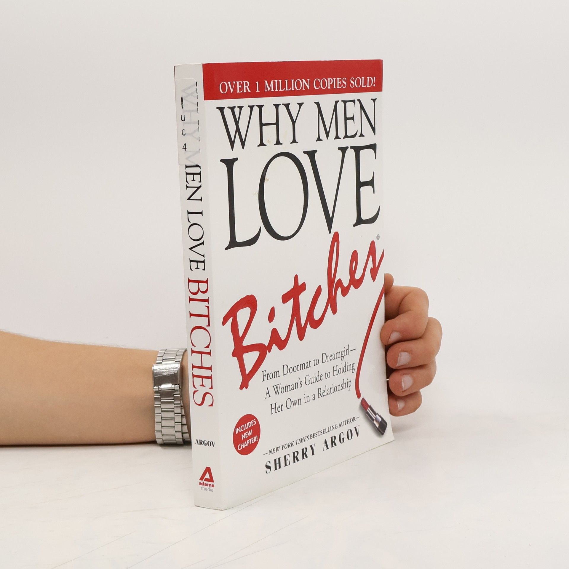 Why Men Love Bitches