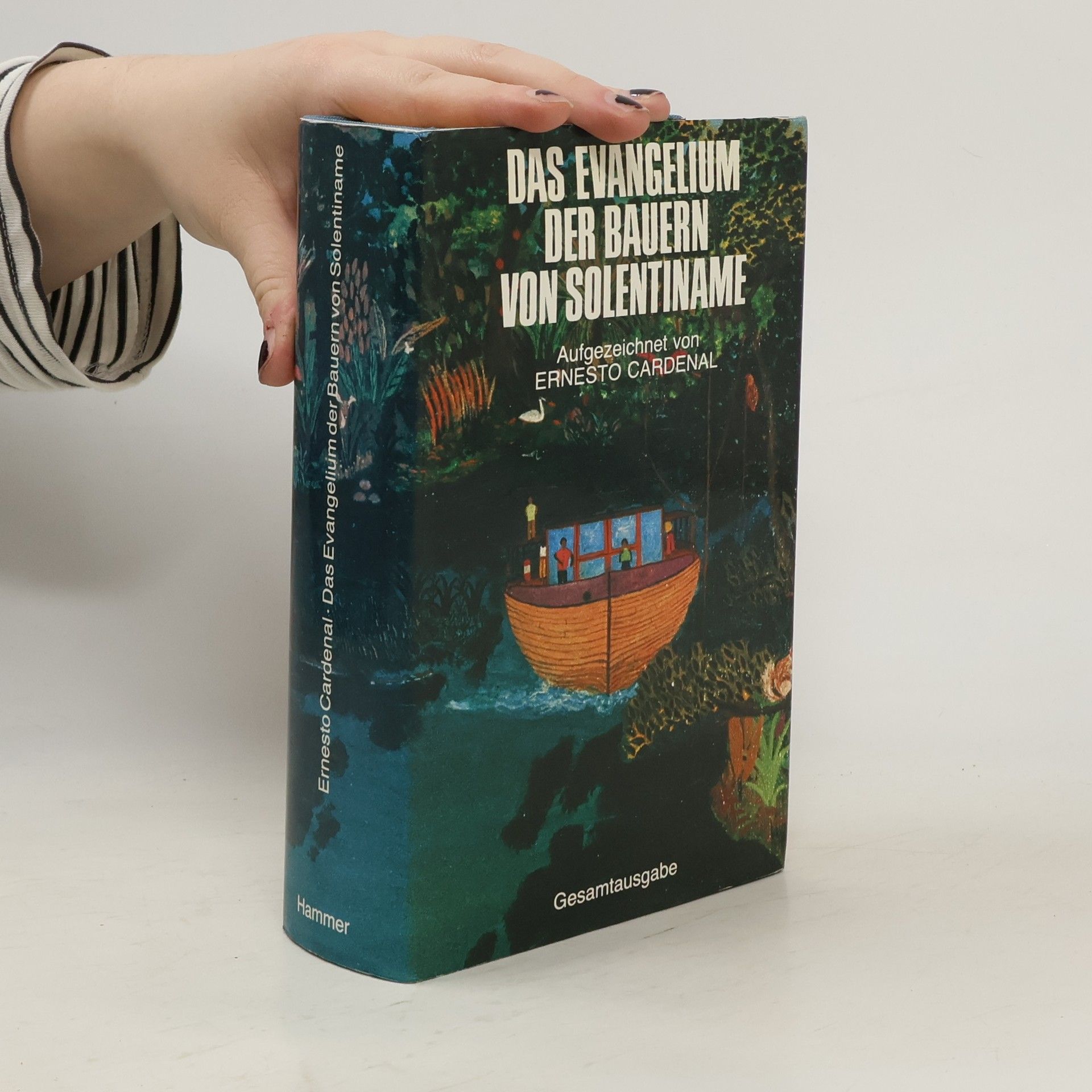 Das Evangelium der Bauern von Solentiname - Gesamtausgabe