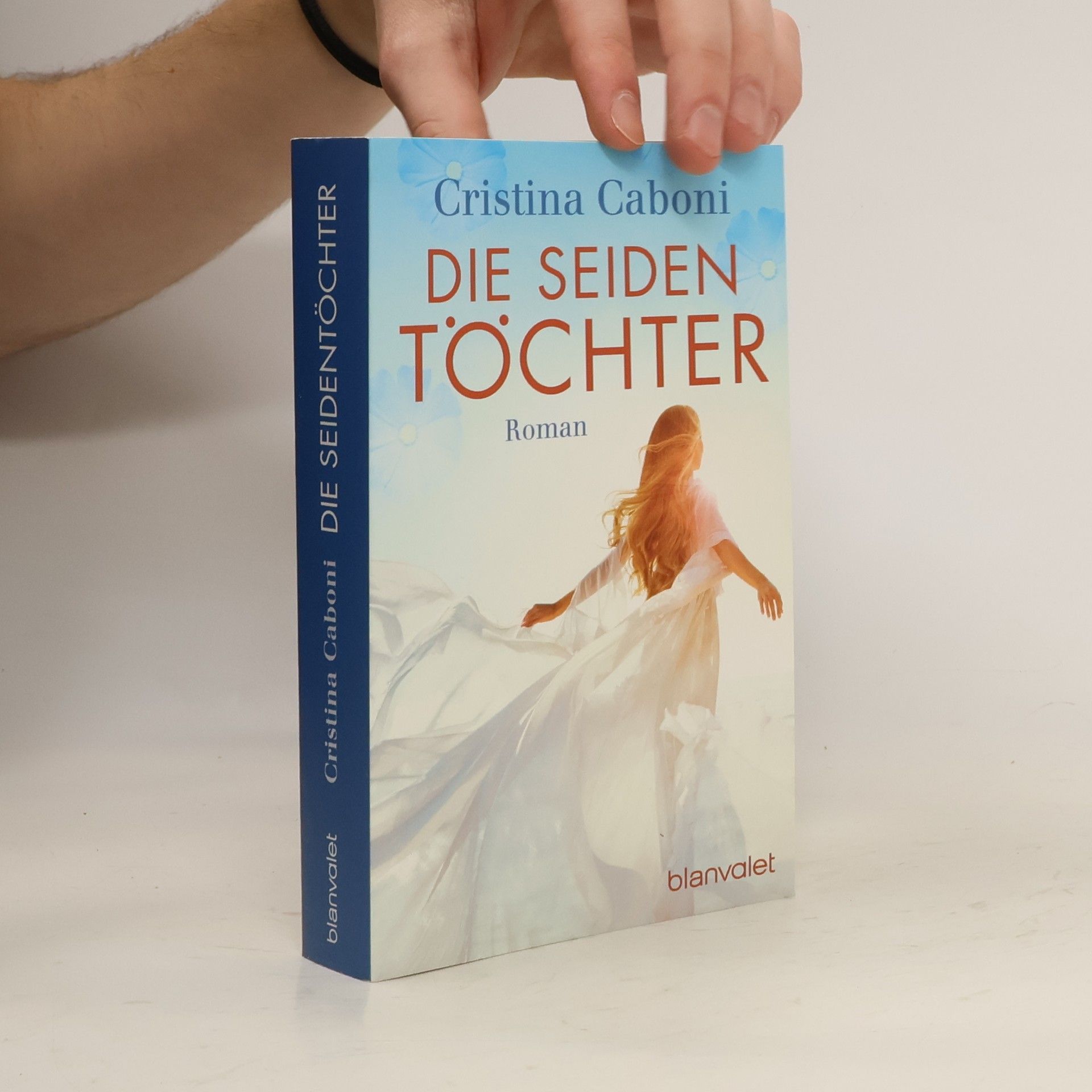 Cristina Caboni Die Seiden Töchter