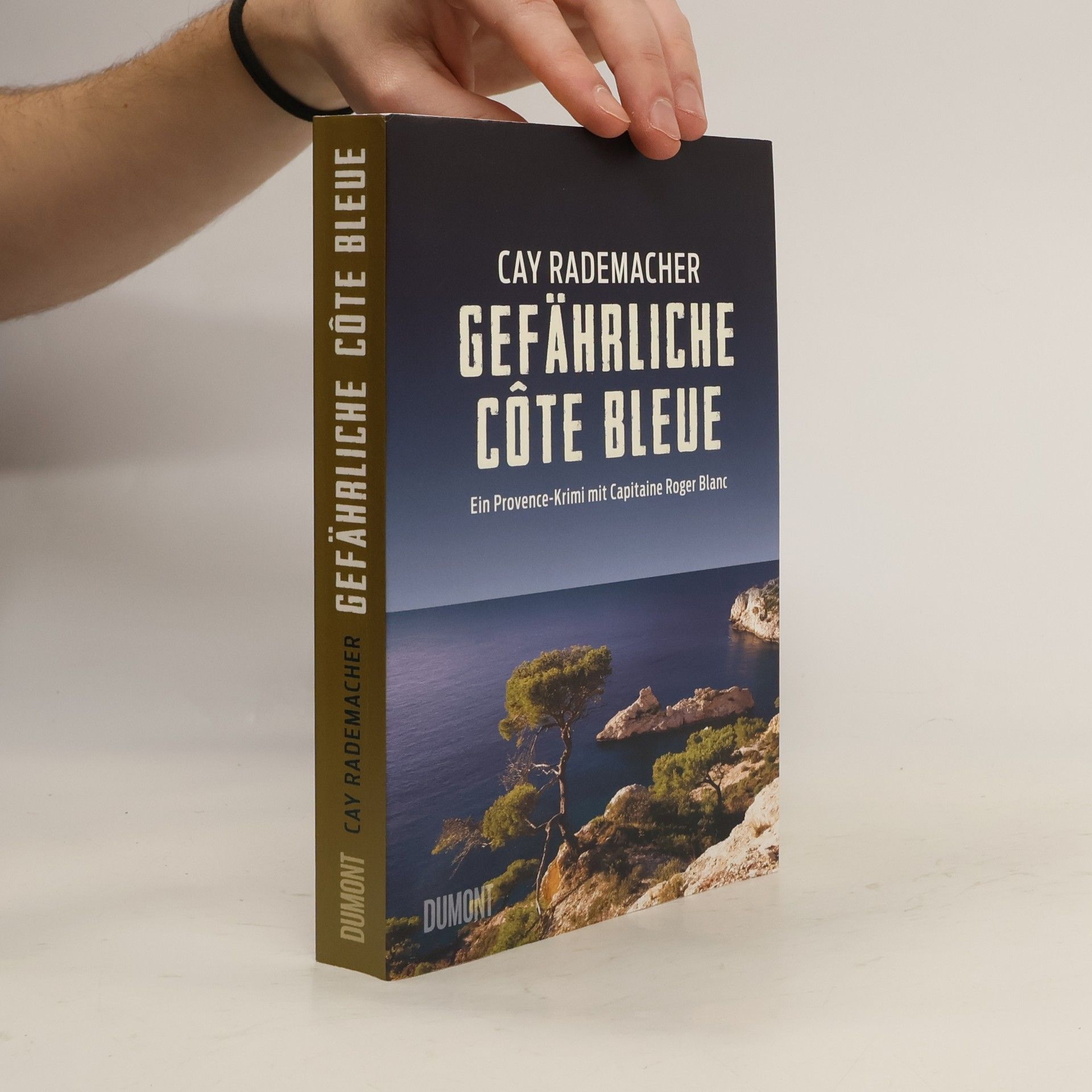Cay Rademacher Gefährliche Côte Bleue