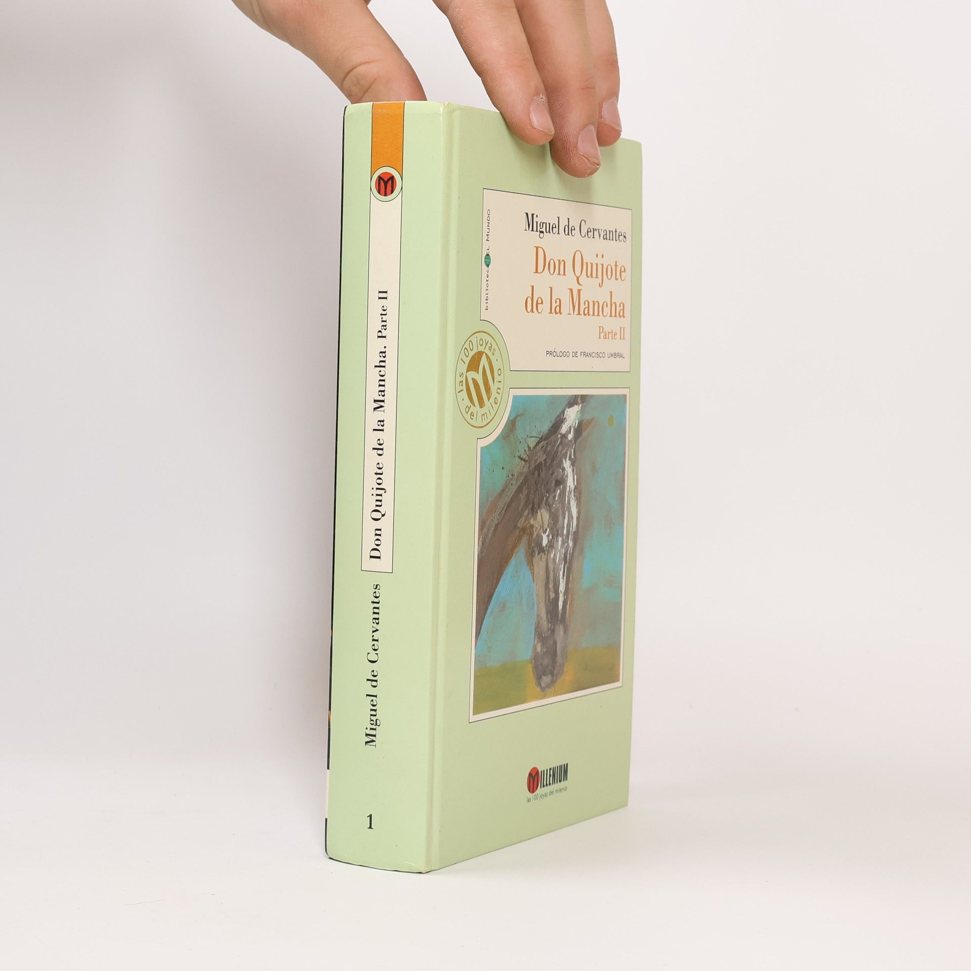 Miguel de Cervantes Saavedra Don Quijote de la Mancha. Parte II