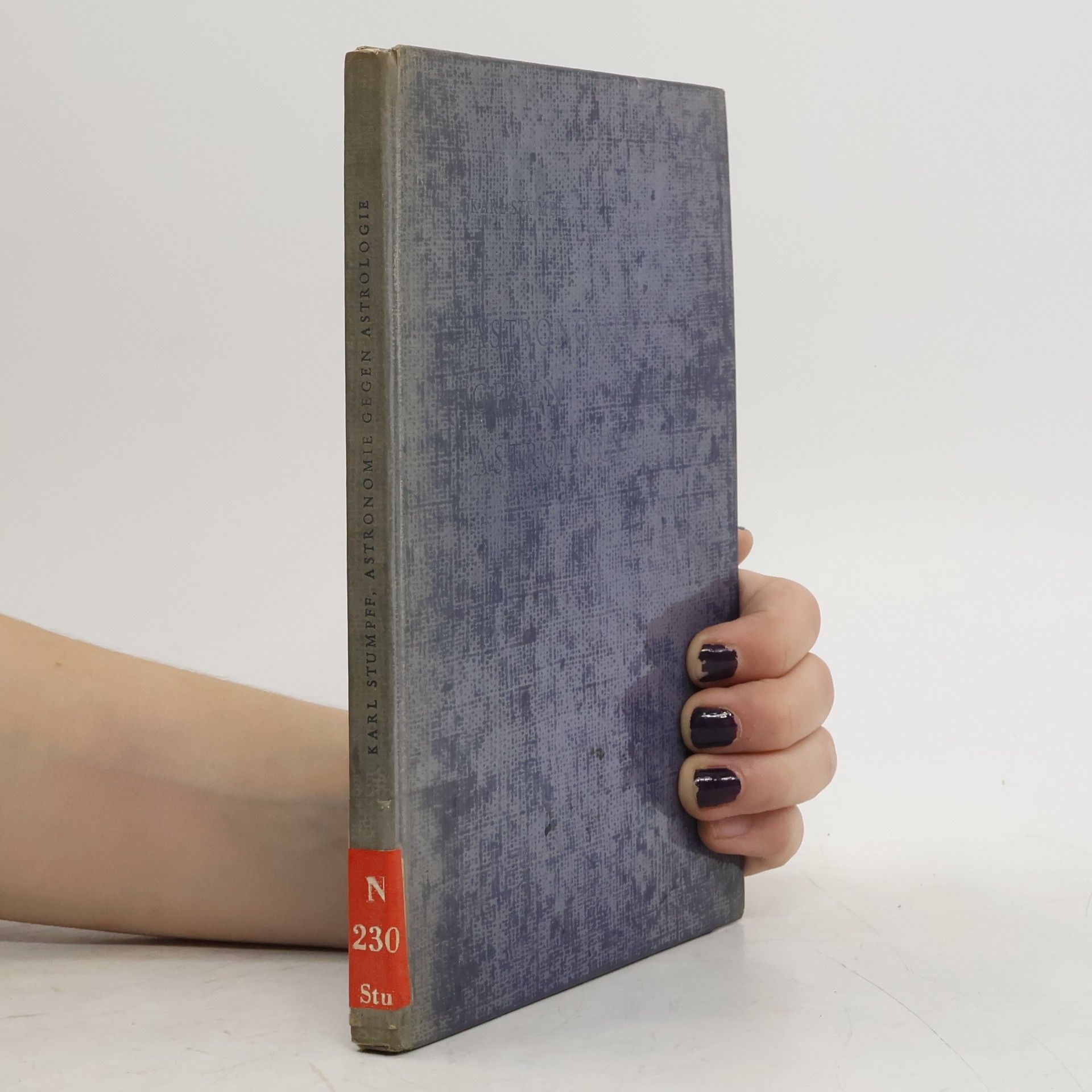 Karl Stumpff Astronomie gegen Astrologie