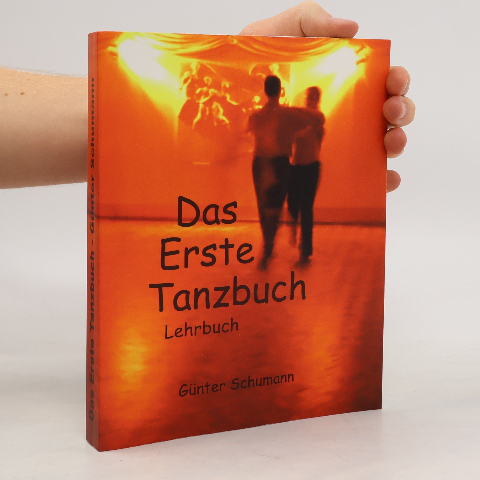 Günter Schumann Das Erste Tanzbuch