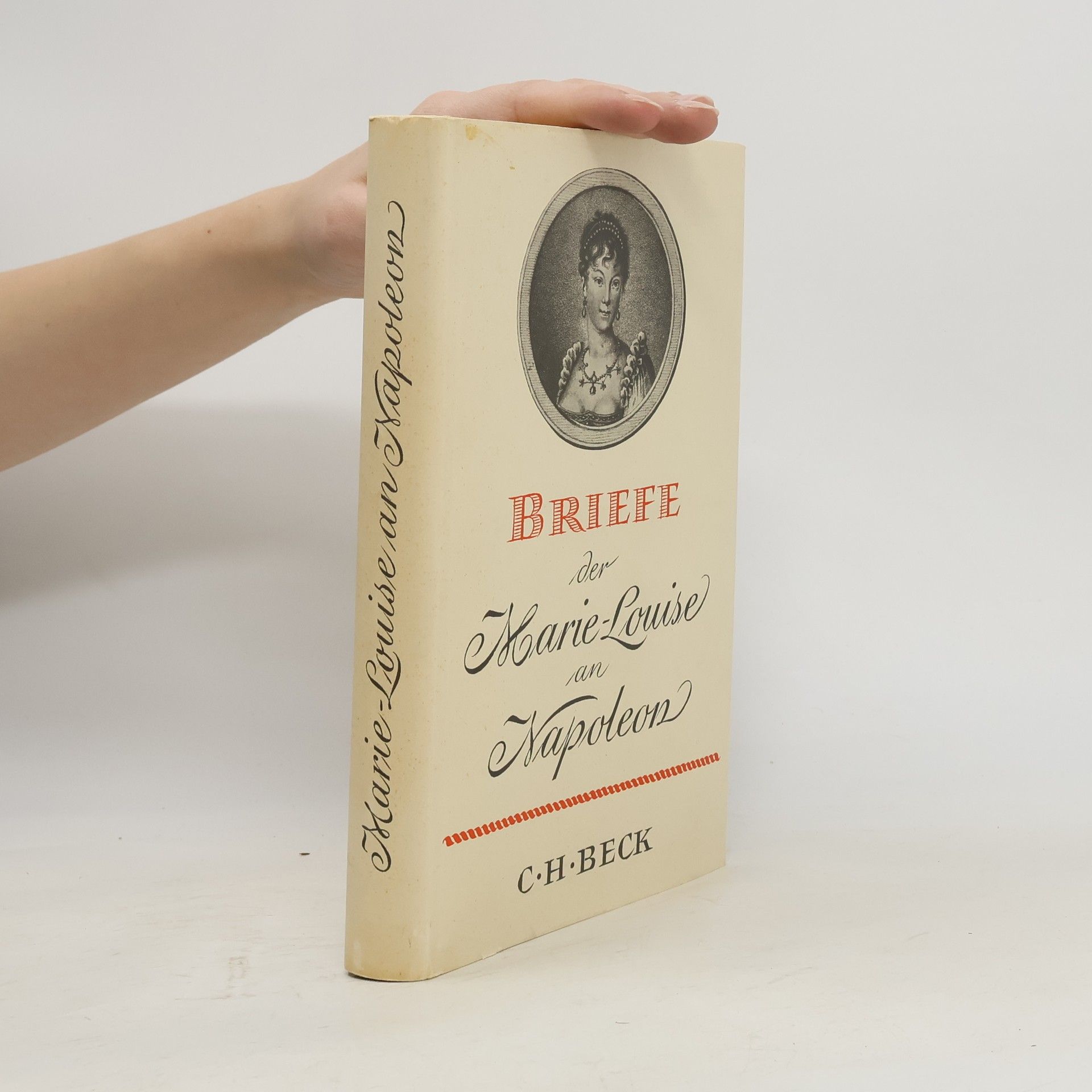 Various authors Briefe der Marie-Louise an Napoleon