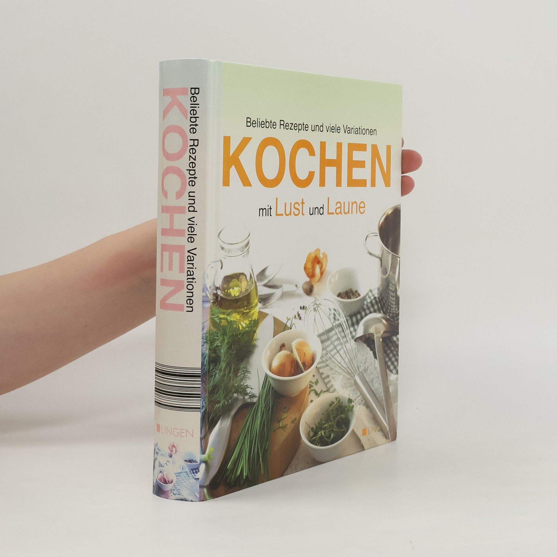 AA.VV. Kochen mit Lust und Laune