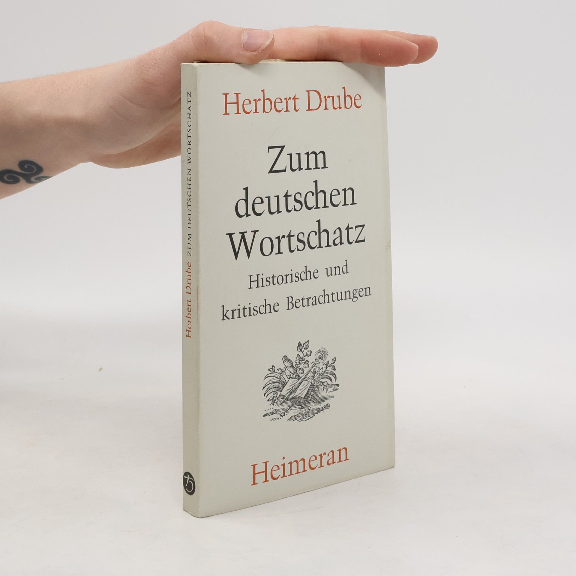Herbert Drube Zum deutschen Wortschatz