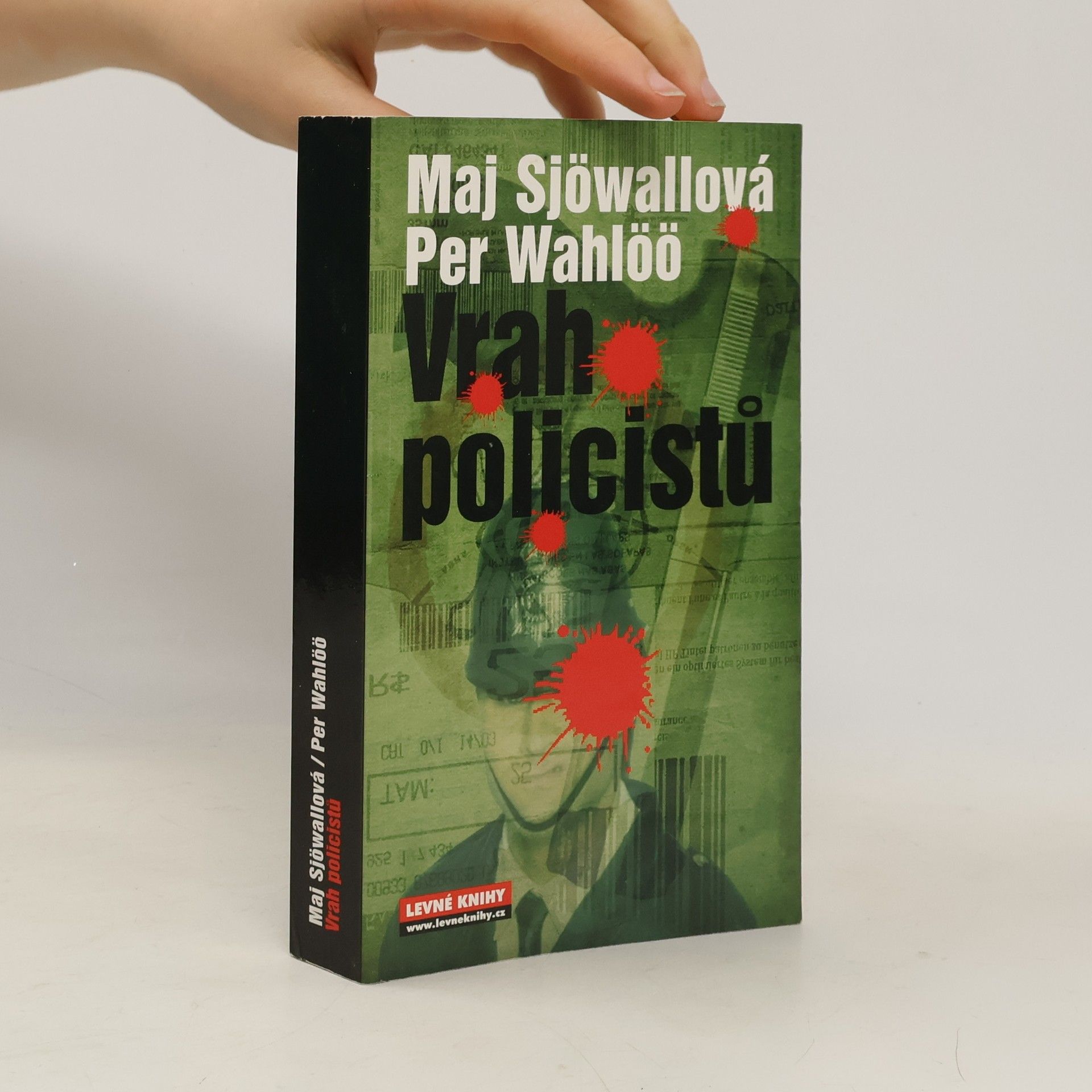 Maj Sjöwall Vrah policistů