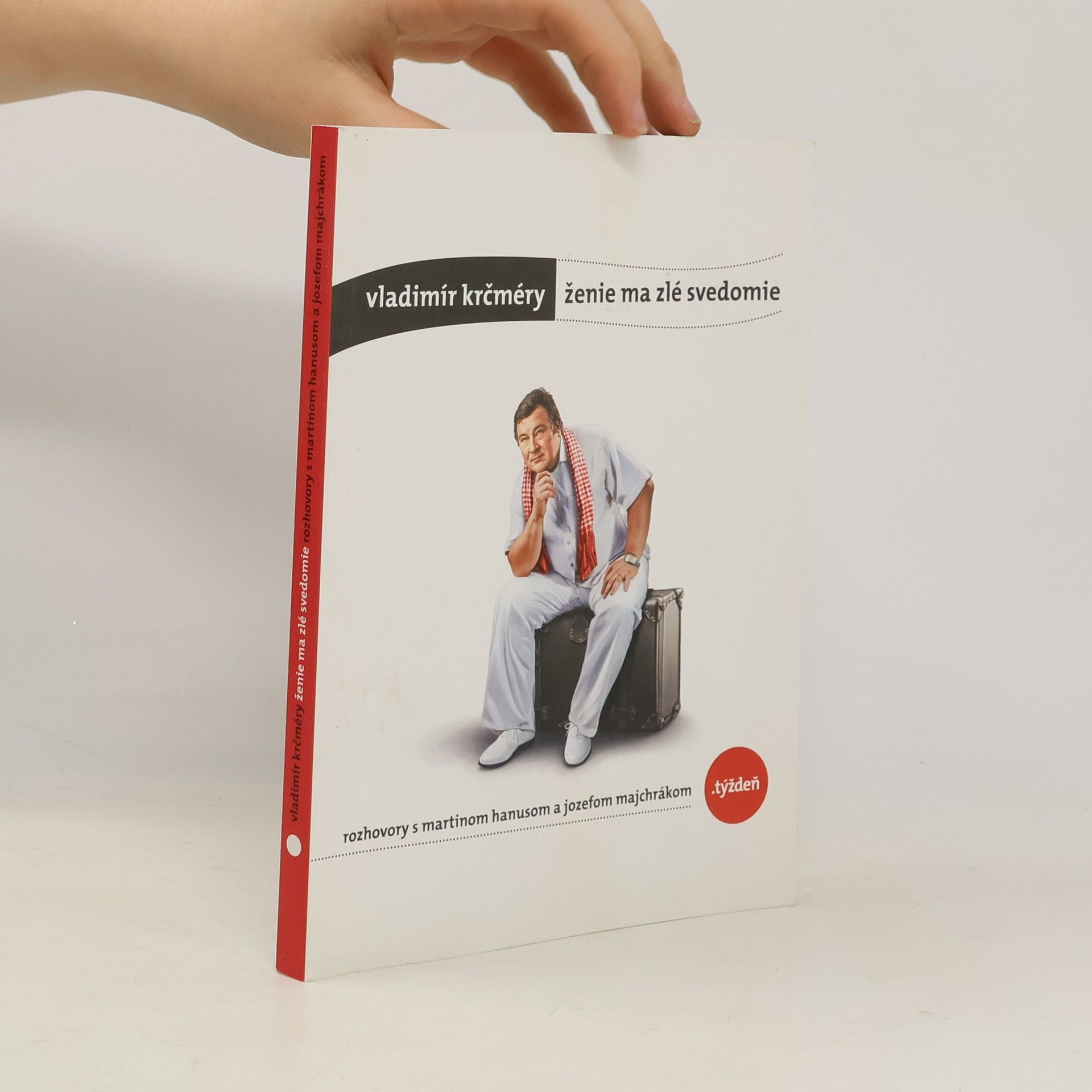 Vladimír Krčméry: Ženie ma zlé svedomie