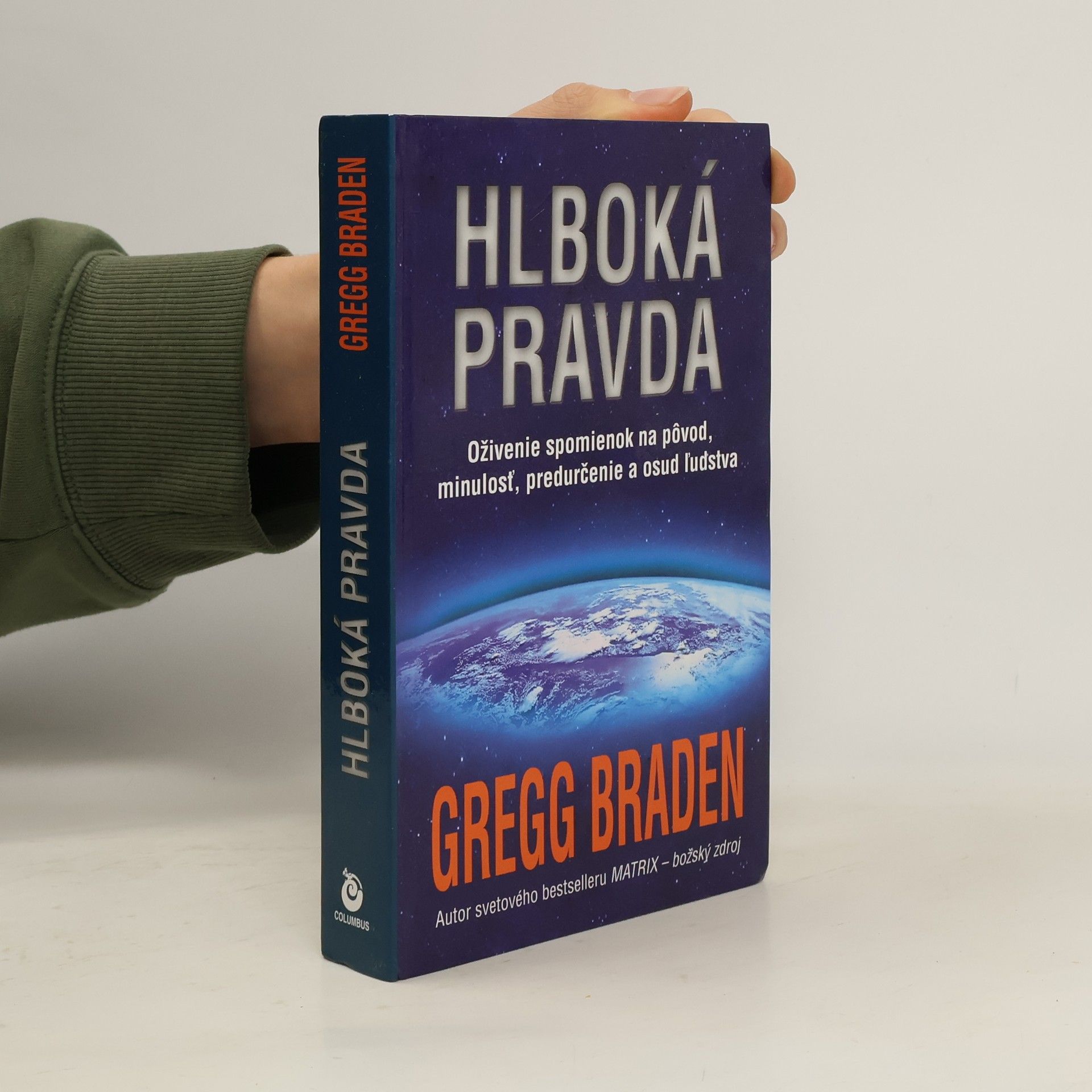 Gregg Braden Hlboká pravda