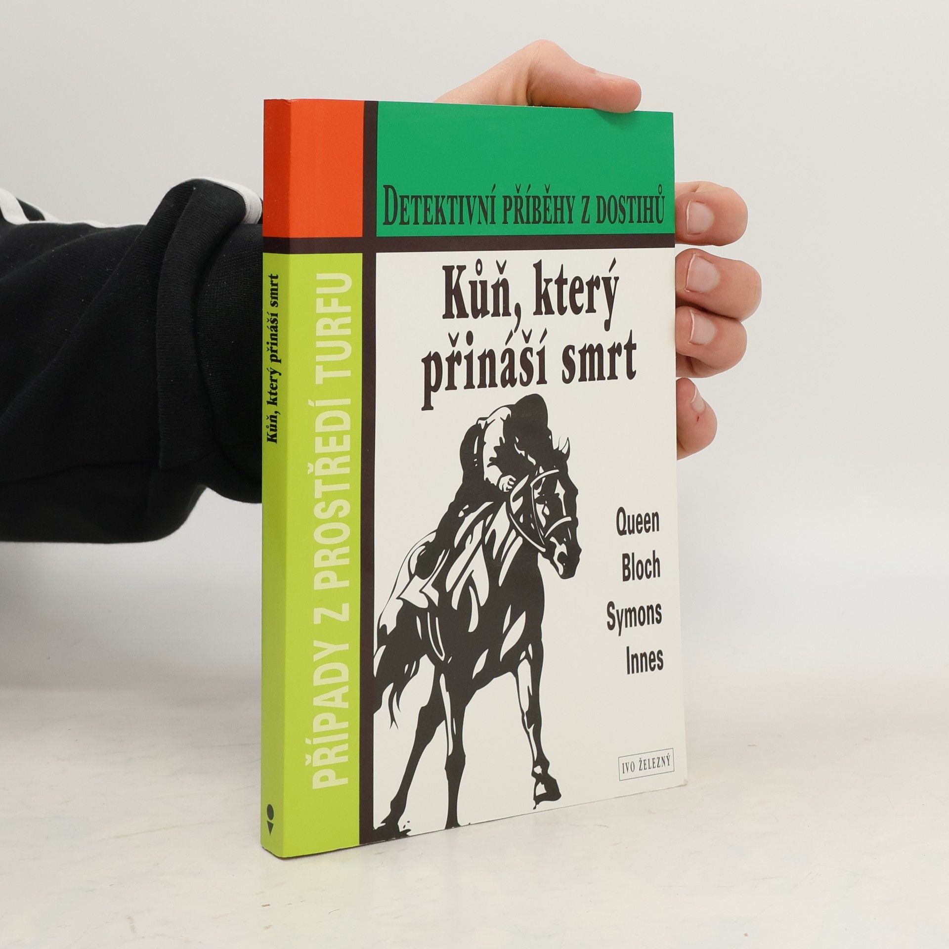 Kůň, který přináší smrt