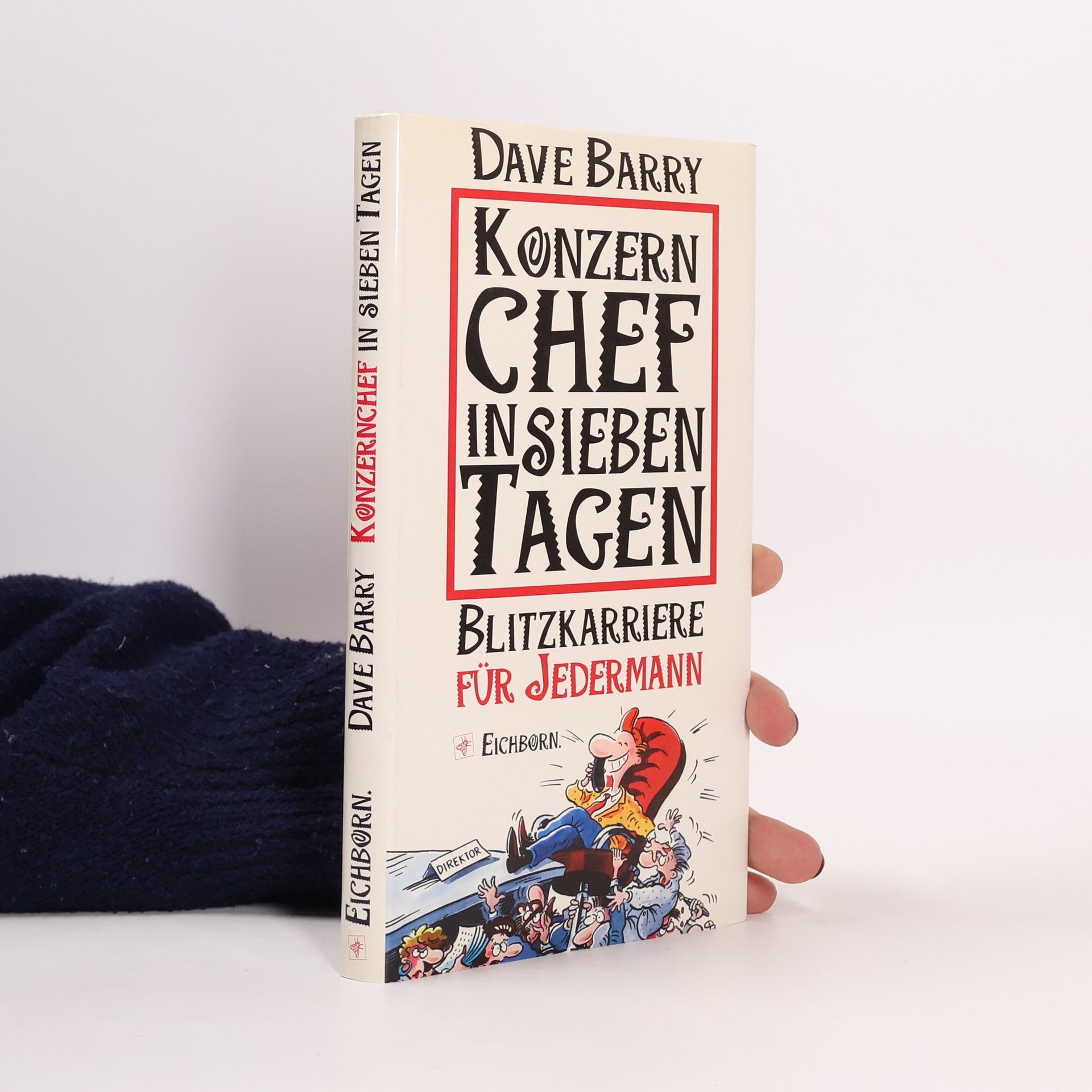 Dave Barry Konzernchef in 7 Tagen