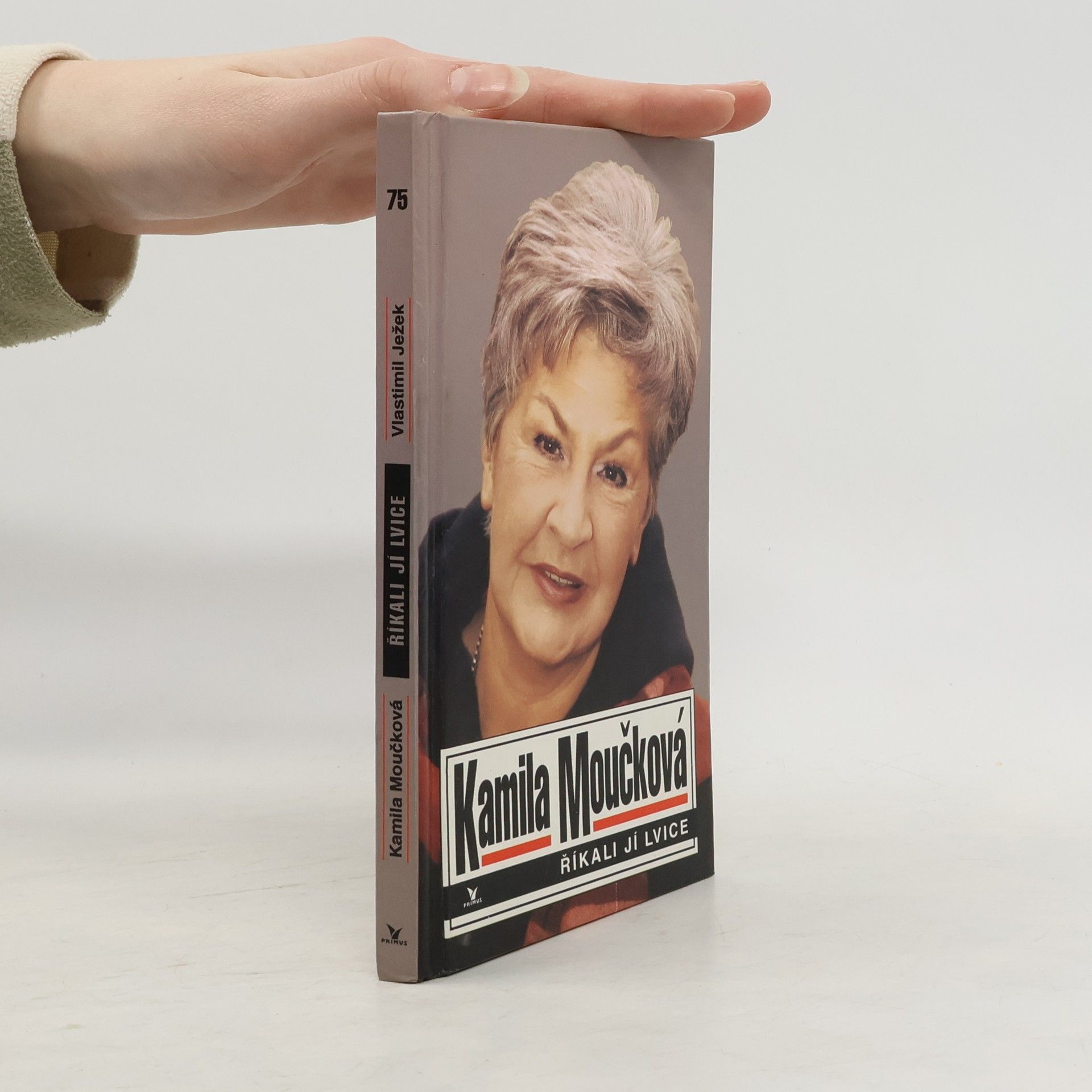 Kamila Moučková Říkali jí Lvice