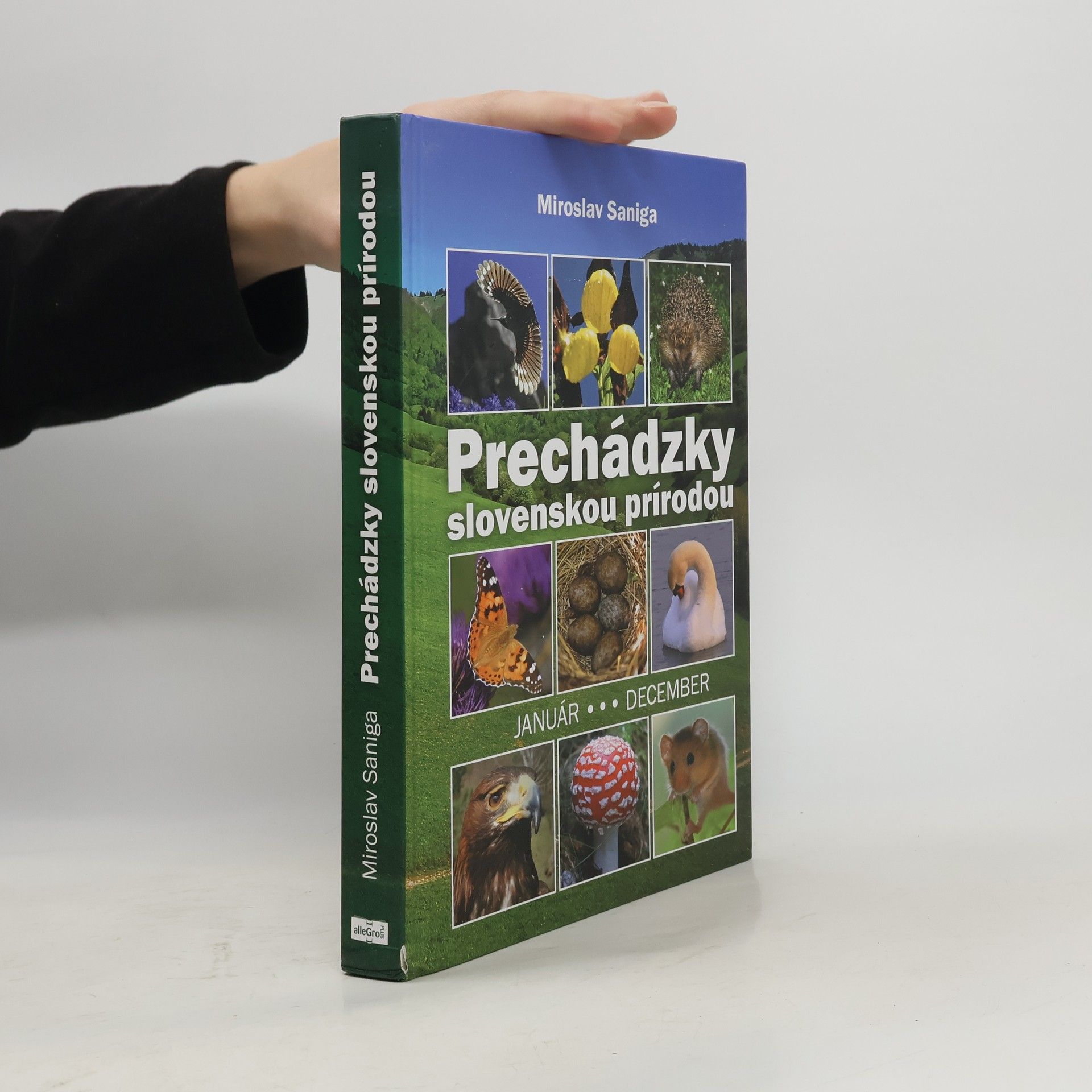 Miroslav Saniga Prechádzky slovenskou prírodou