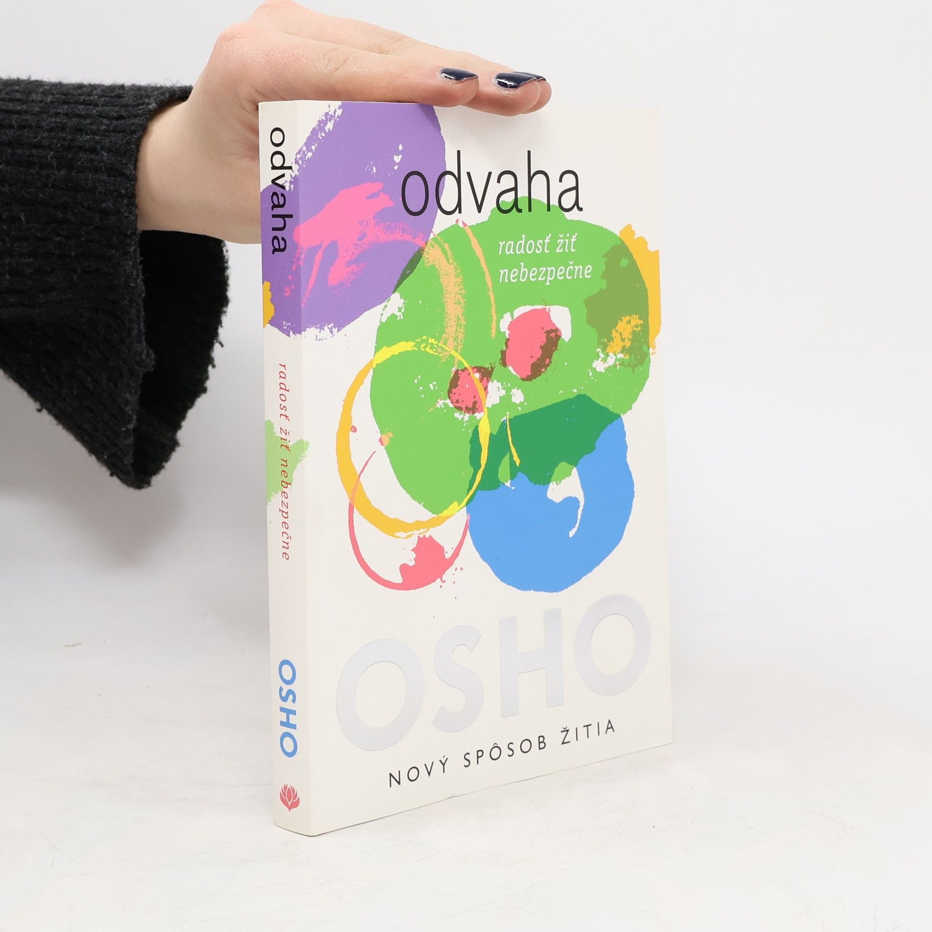 Ošó Odvaha - radosť žiť nebezpečne