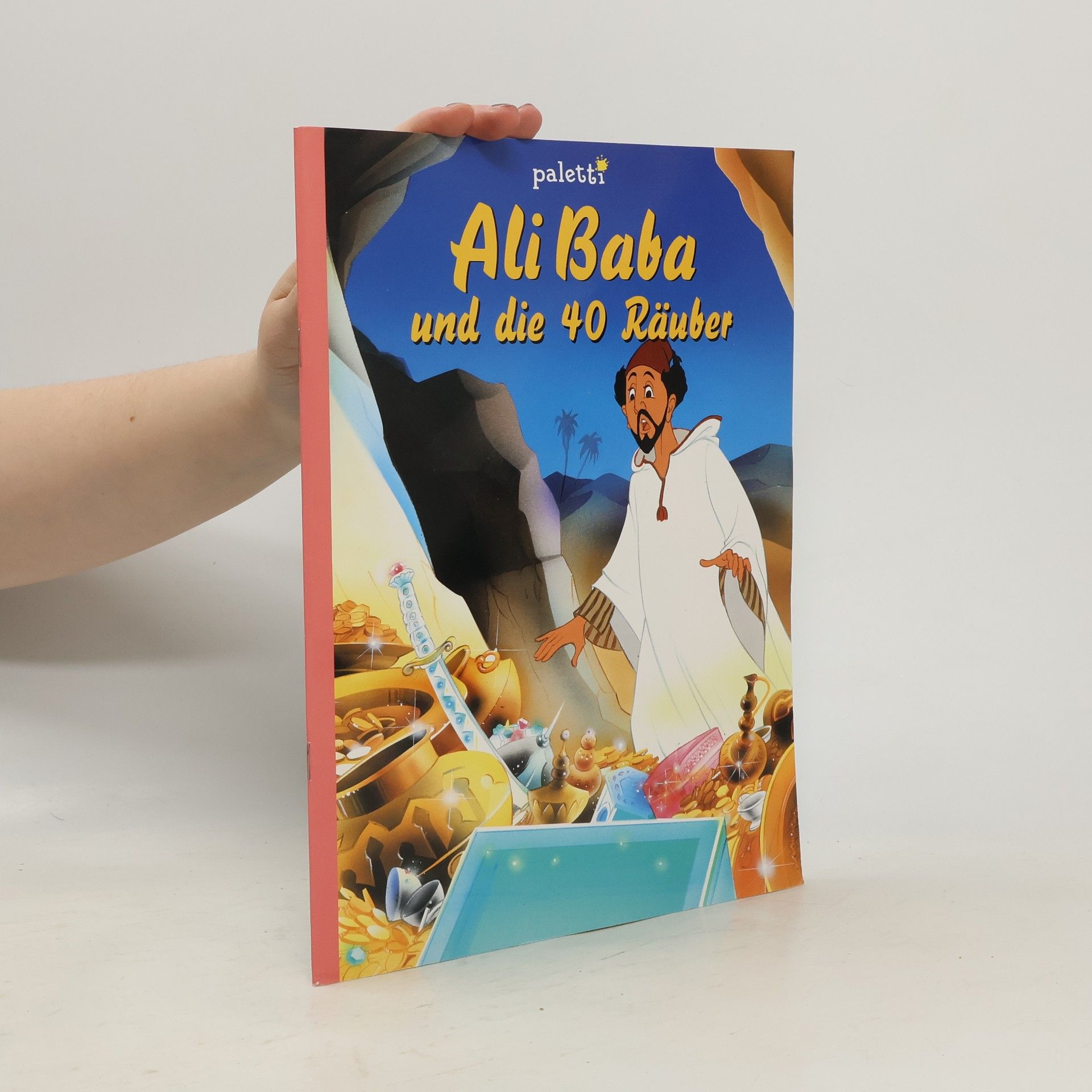 Autorenkollektiv Ali Baba und die 40 Räuber