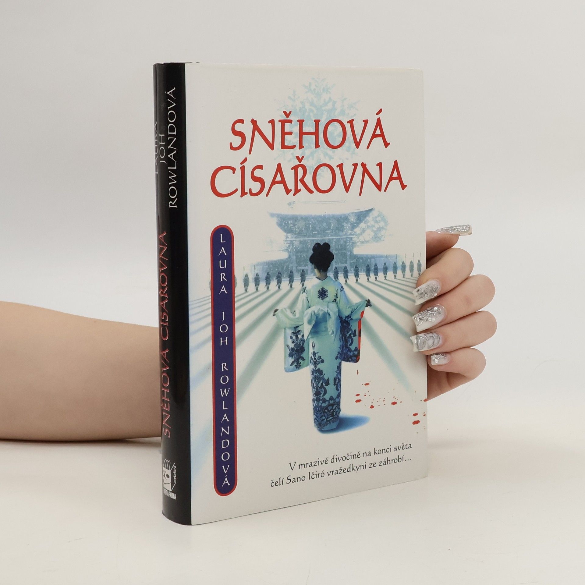 Laura Joh Rowland Sněhová císařovna