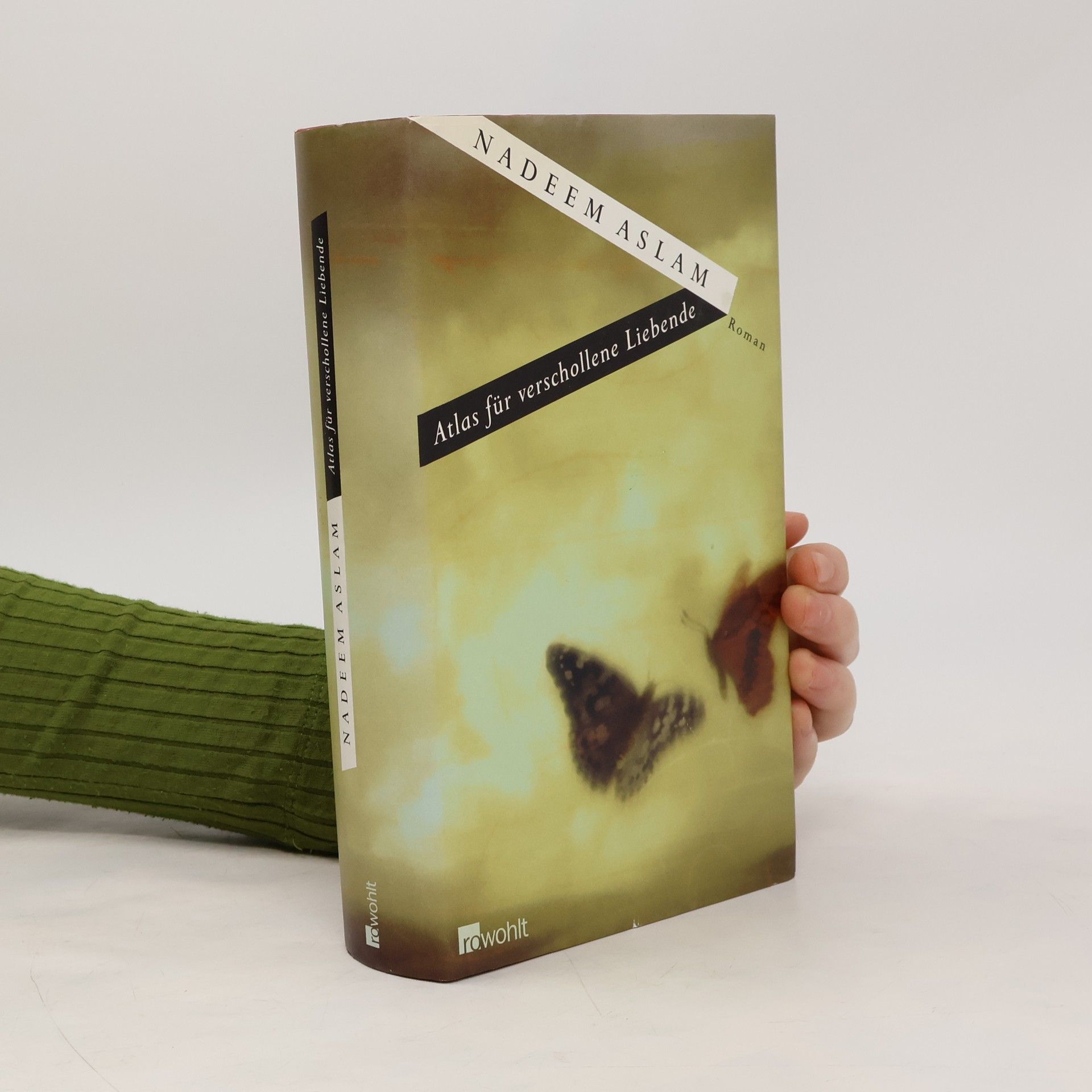 Nadeem Aslam Atlas für verschollene Liebende