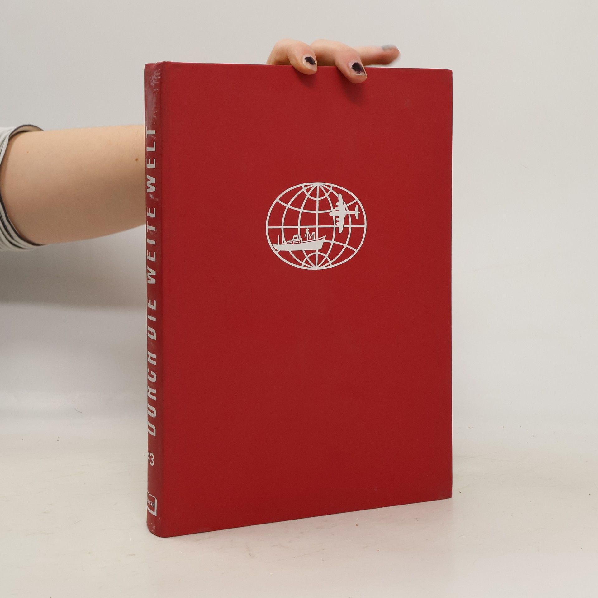 Autorenkollektiv Durch die weite Welt 43