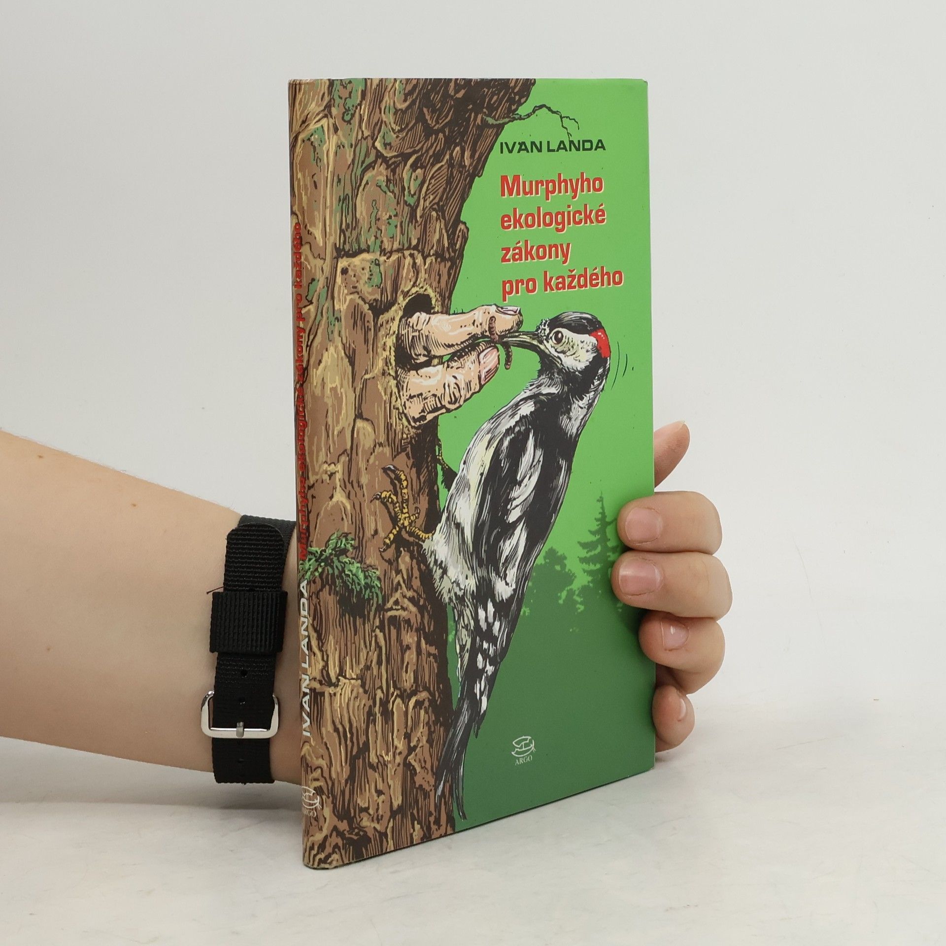 Ivan Landa Murphyho ekologické zákony pro každého