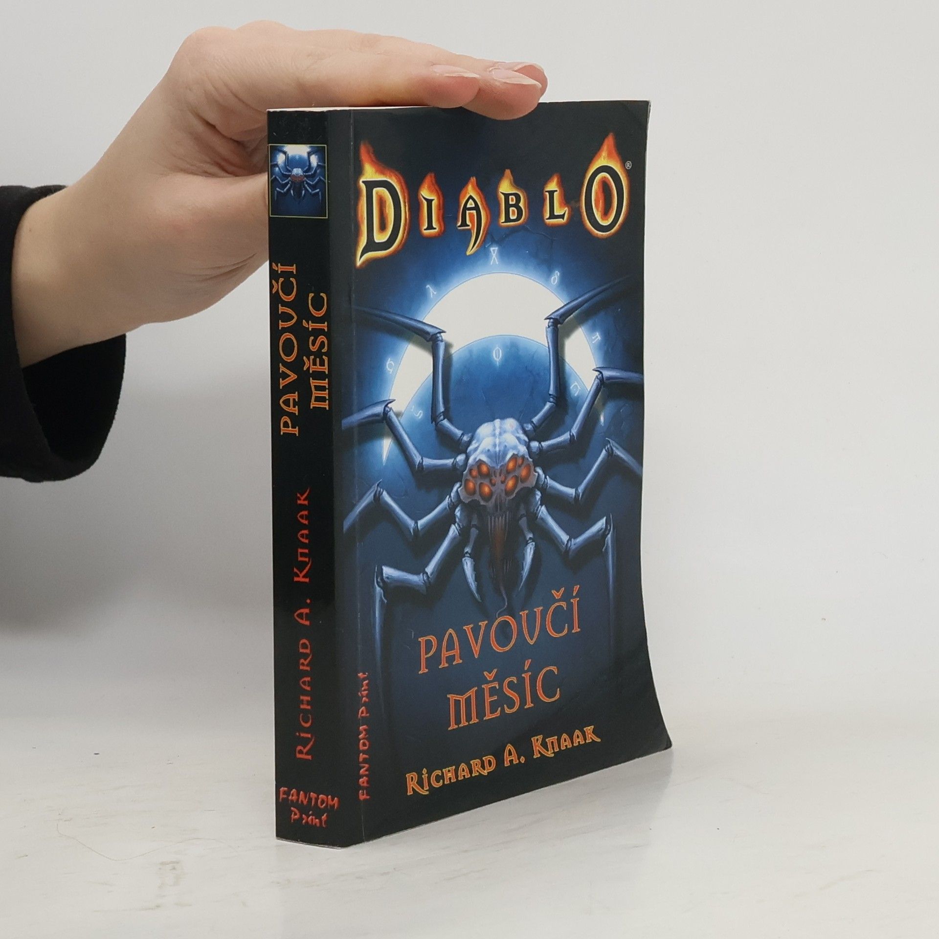 Richard A. Knaak Diablo. Pavoučí měsíc