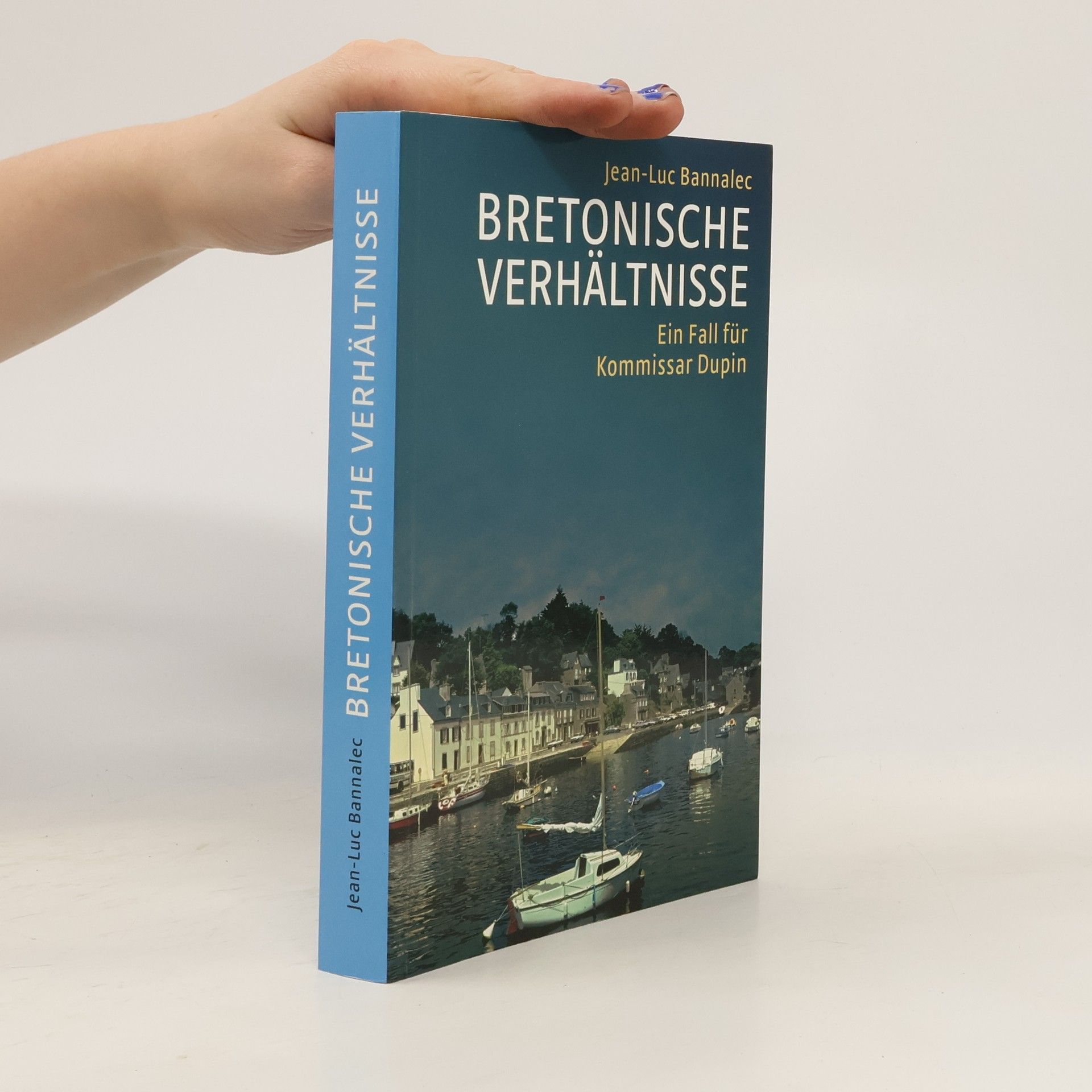 Jean-Luc Bannalec Bretonische Verhältnisse