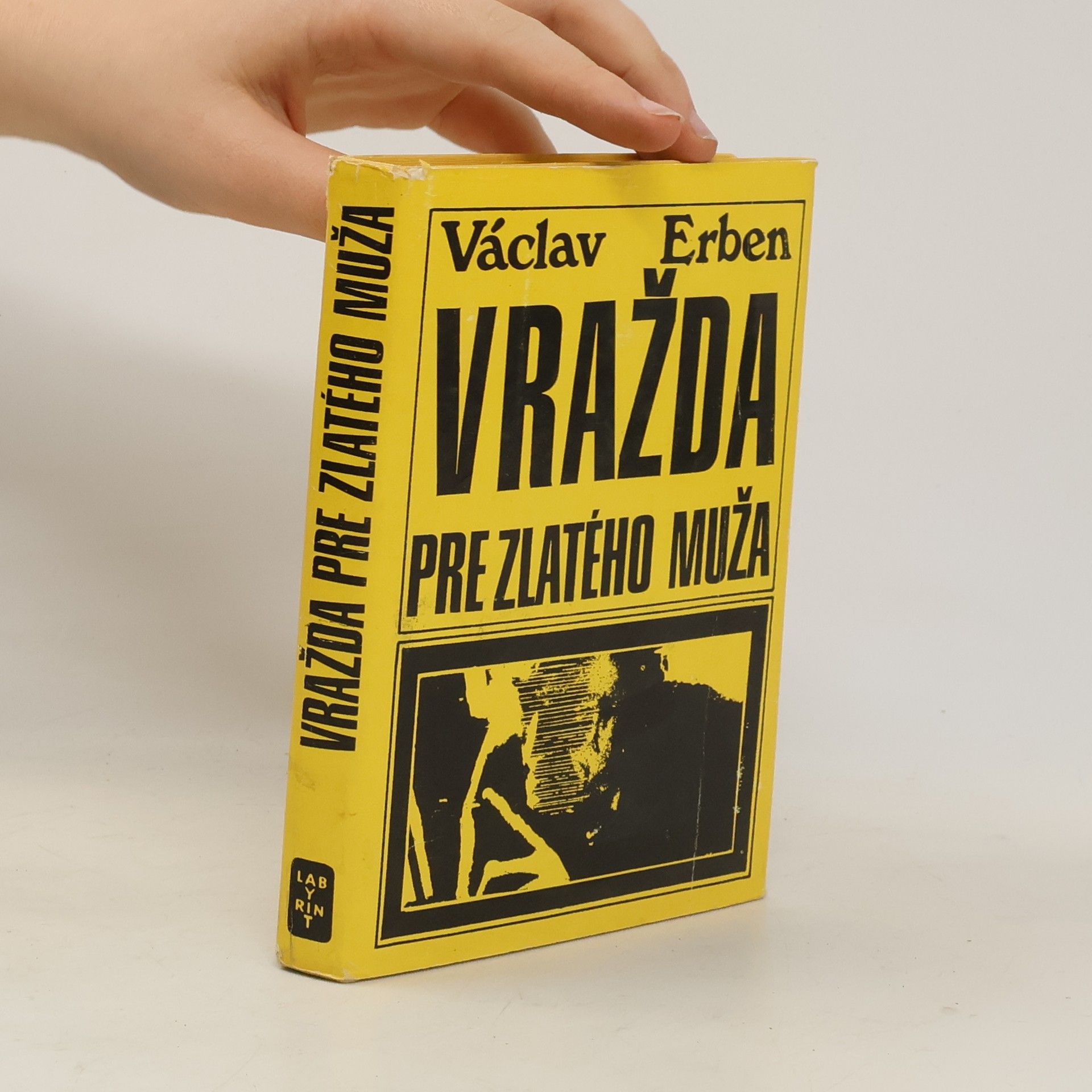 Václav Erben Vražda pre zlatého muža