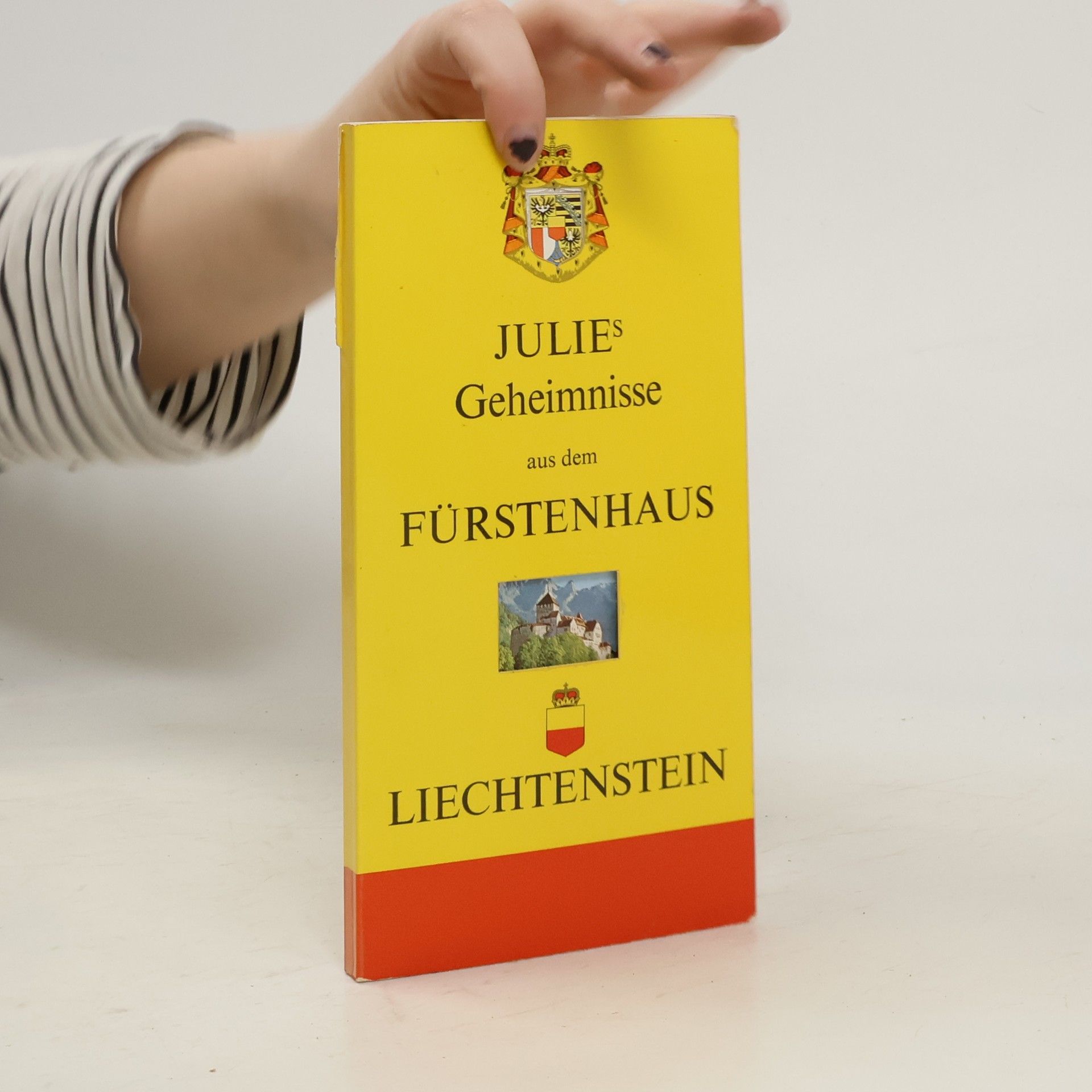 Autorenkollektiv Julie's Geheimnisse aus dem Fürstenhaus Liechtenstein