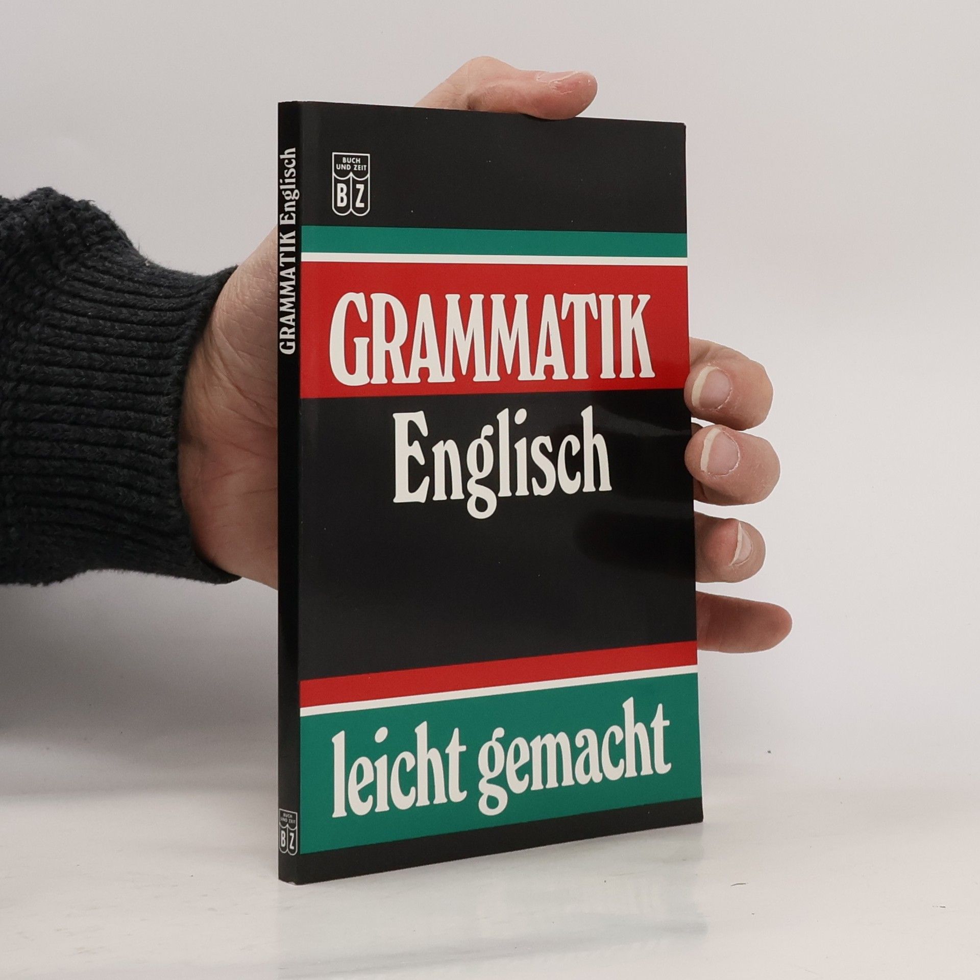 Grammatik Englisch - leicht gemacht