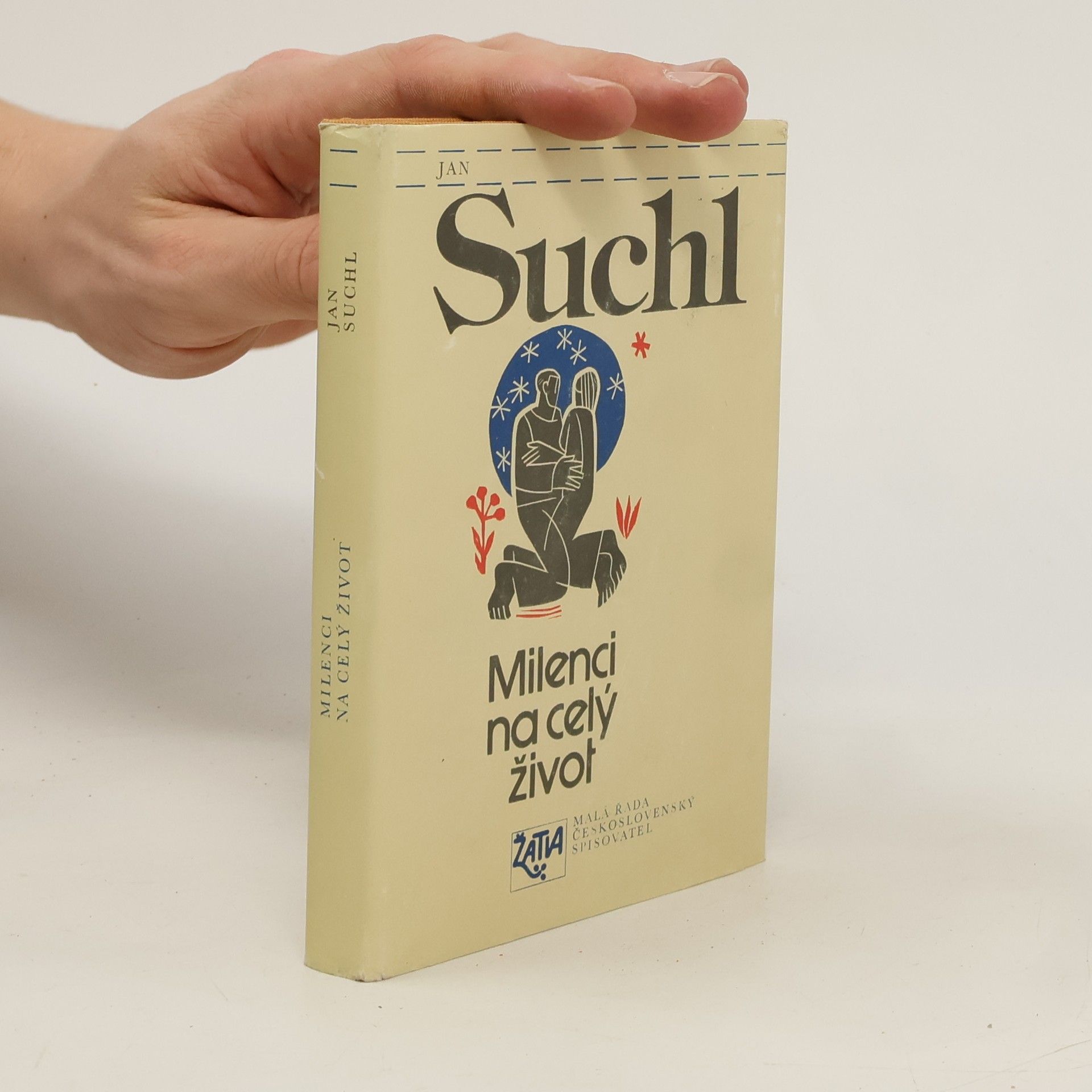 Jan Suchl Milenci na celý život