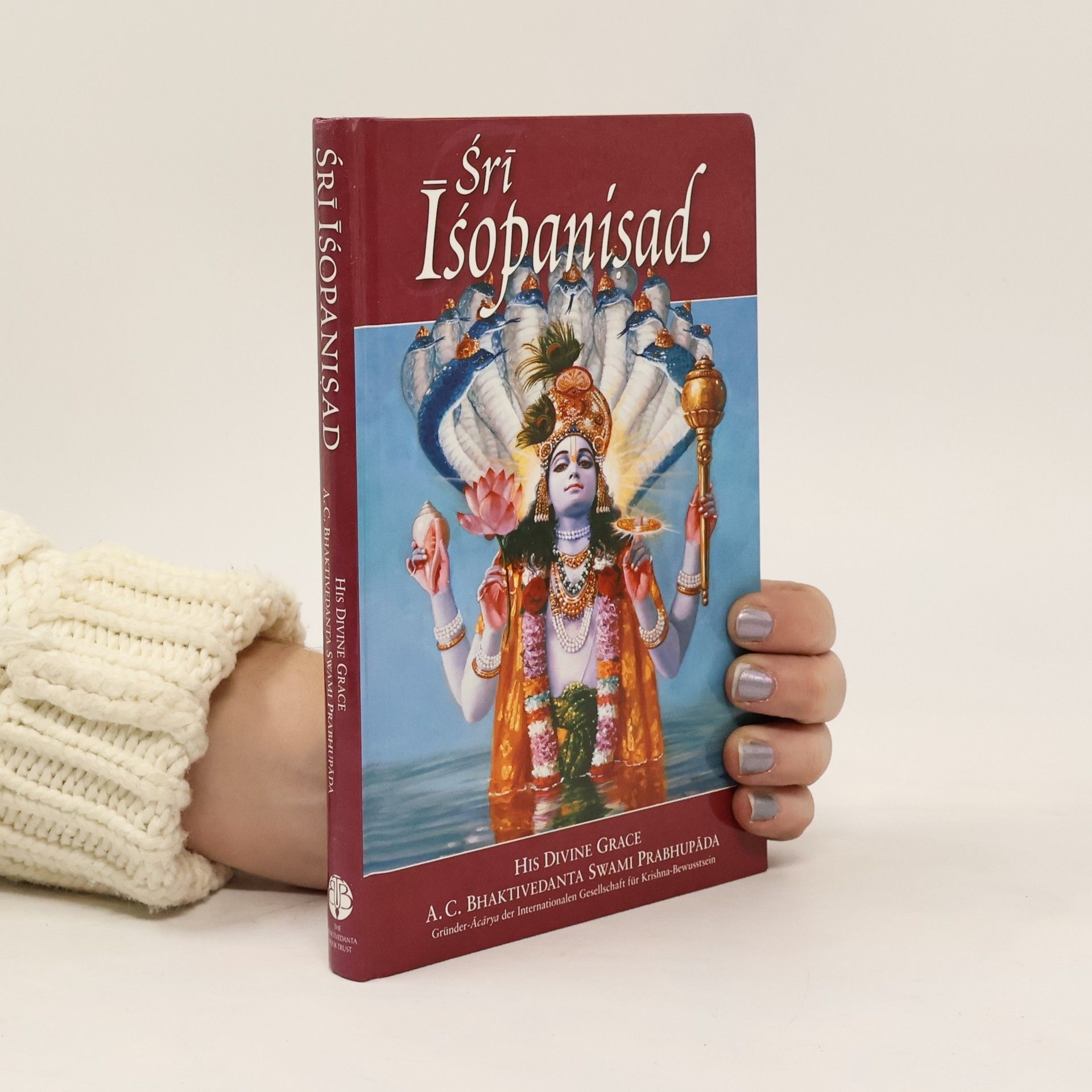 A. C. Bhaktivedanta Swami Prabhupada Śrī Išopanisad