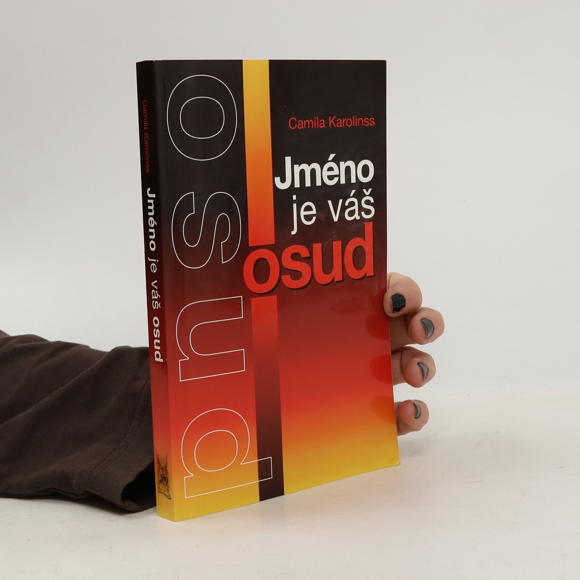 Camila Karolinss Jméno je váš osud