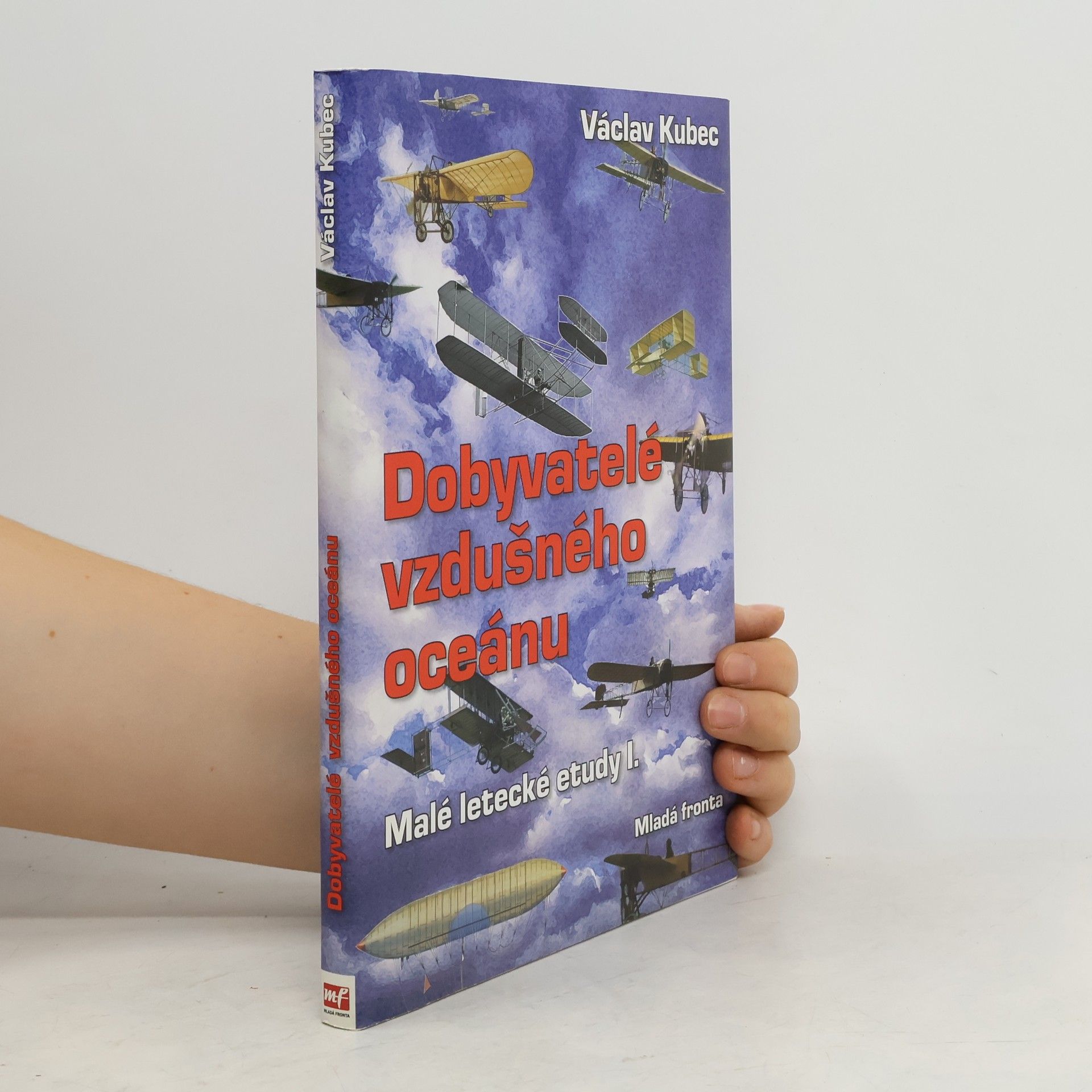 Malé letecké etudy. Díl I., Dobyvatelé vzdušného oceánu