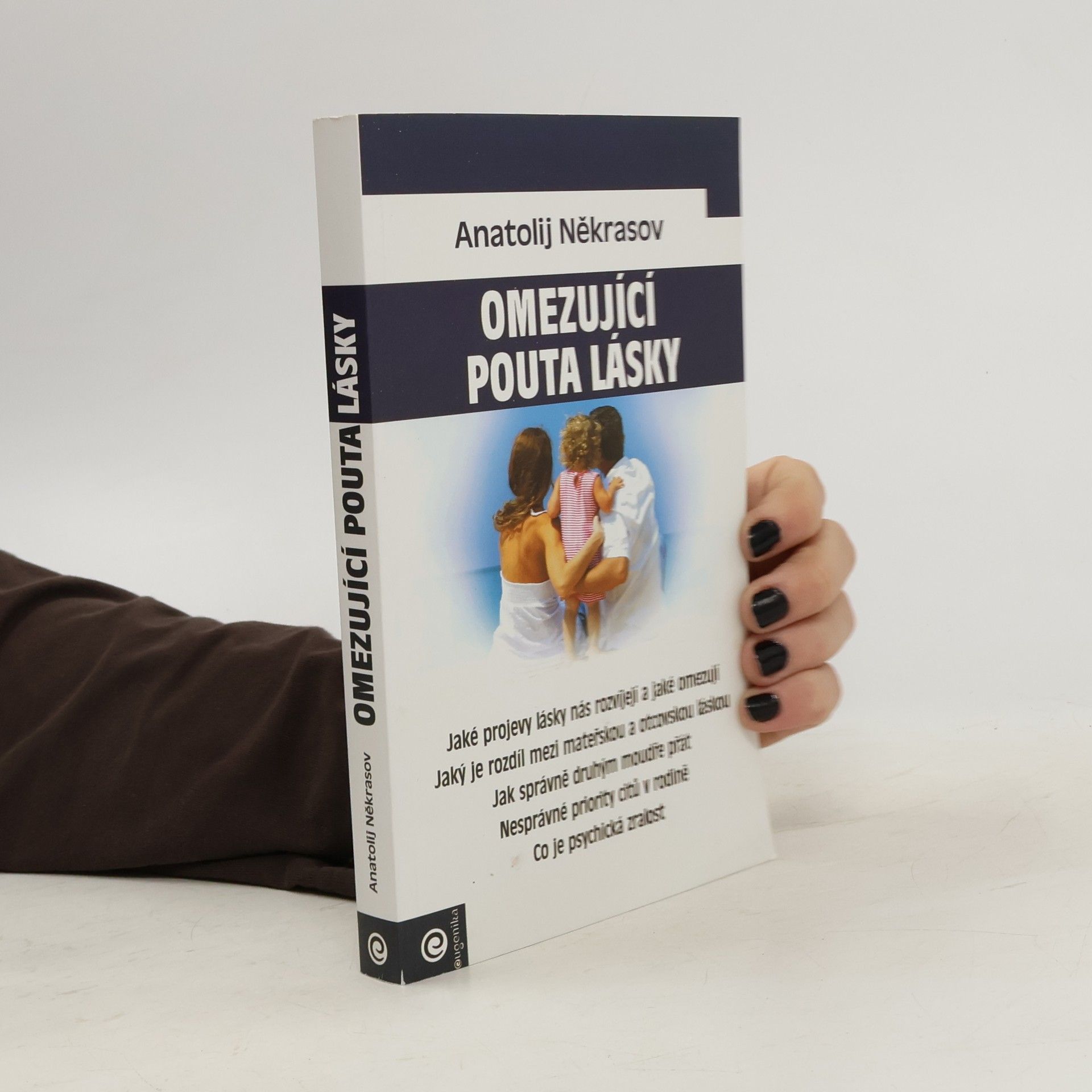Anatolij Někrasov Omezující pouta lásky