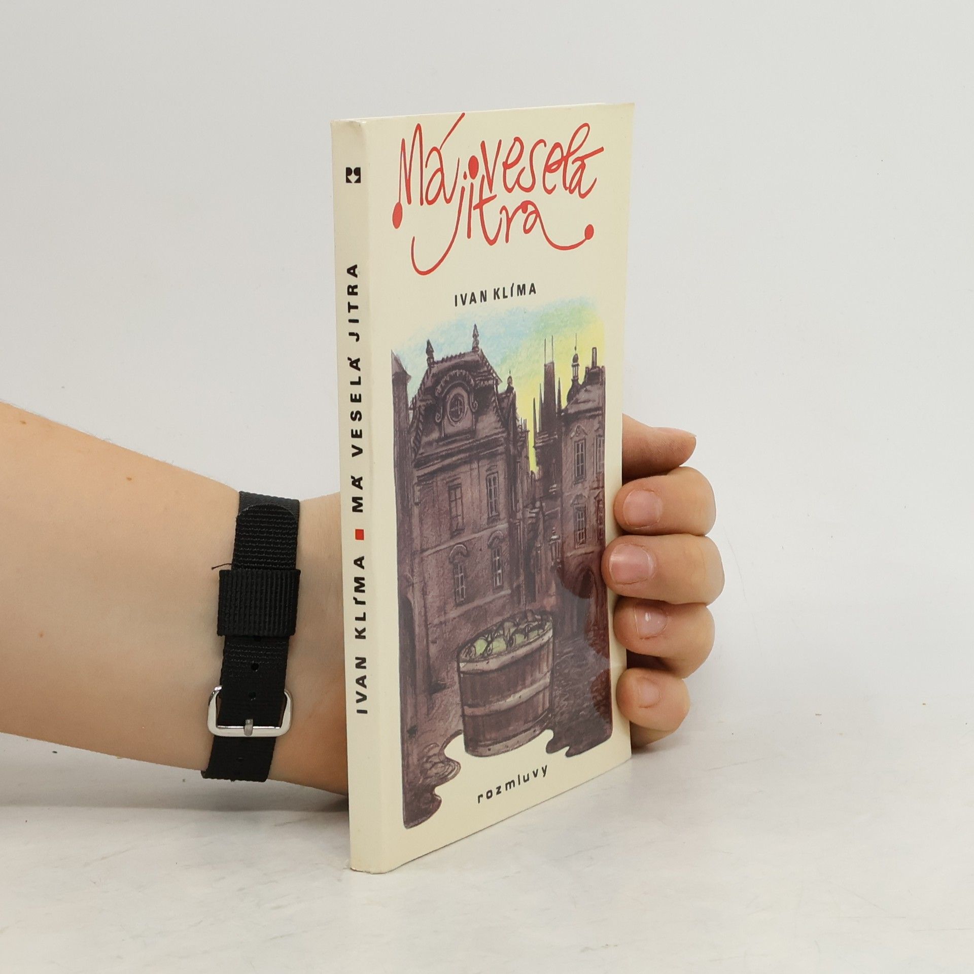 Ivan Klíma Má veselá jitra