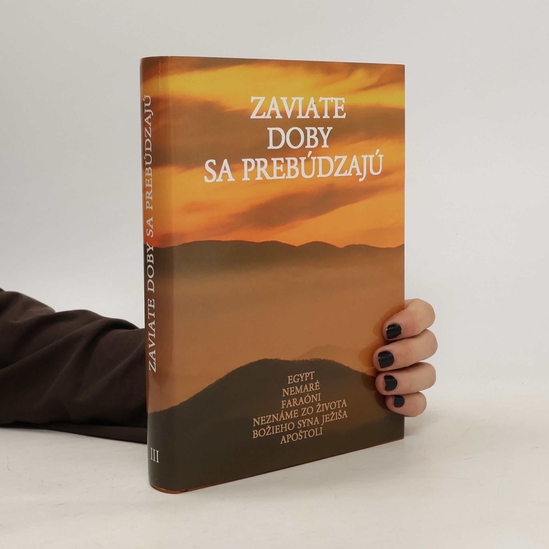 Zaviate doby sa prebúdzajú III.